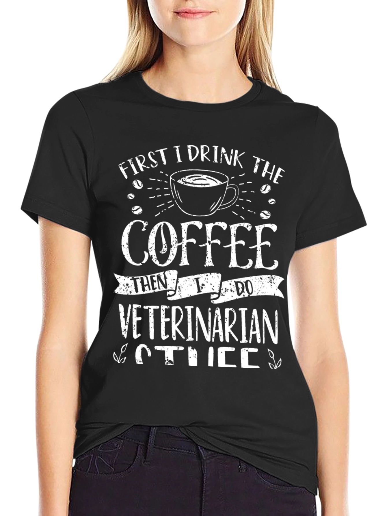 Black Coffee Then Veterinarian T-Shirt view 2