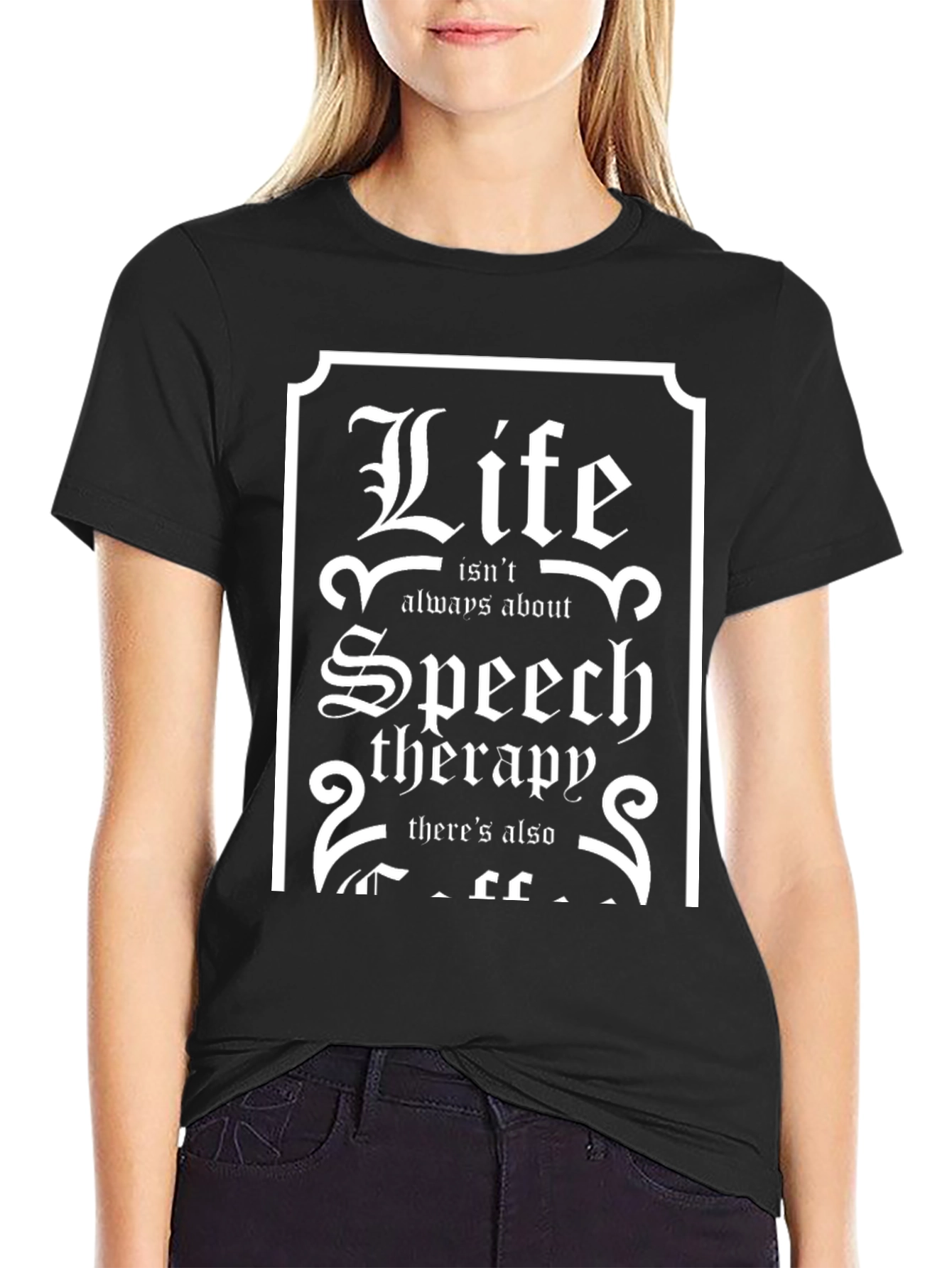 Black Life isn't always about speech therapy T-shirt view 2