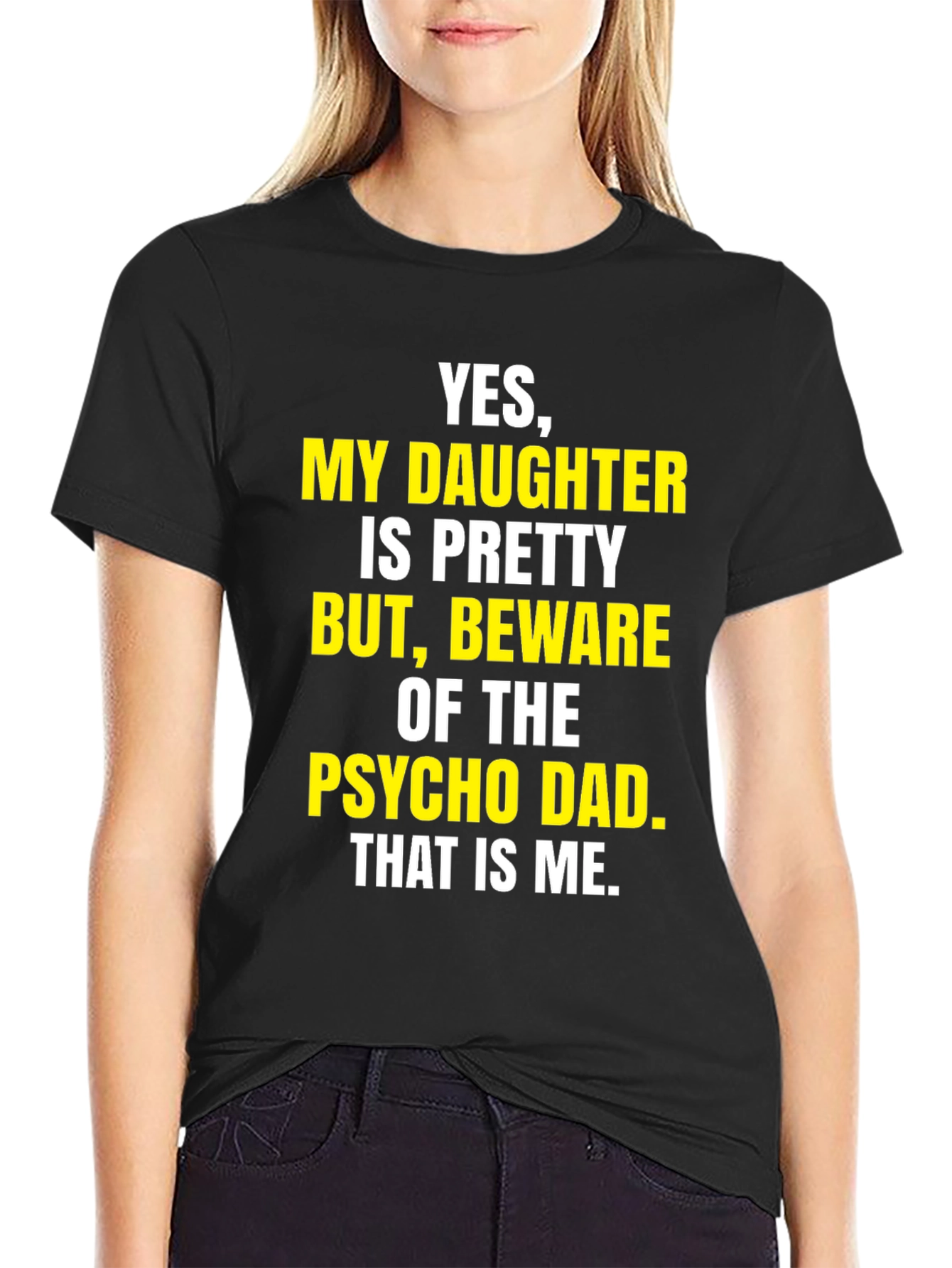 Black Beware Psycho Dad T-Shirt Funny Dad Tee view 2