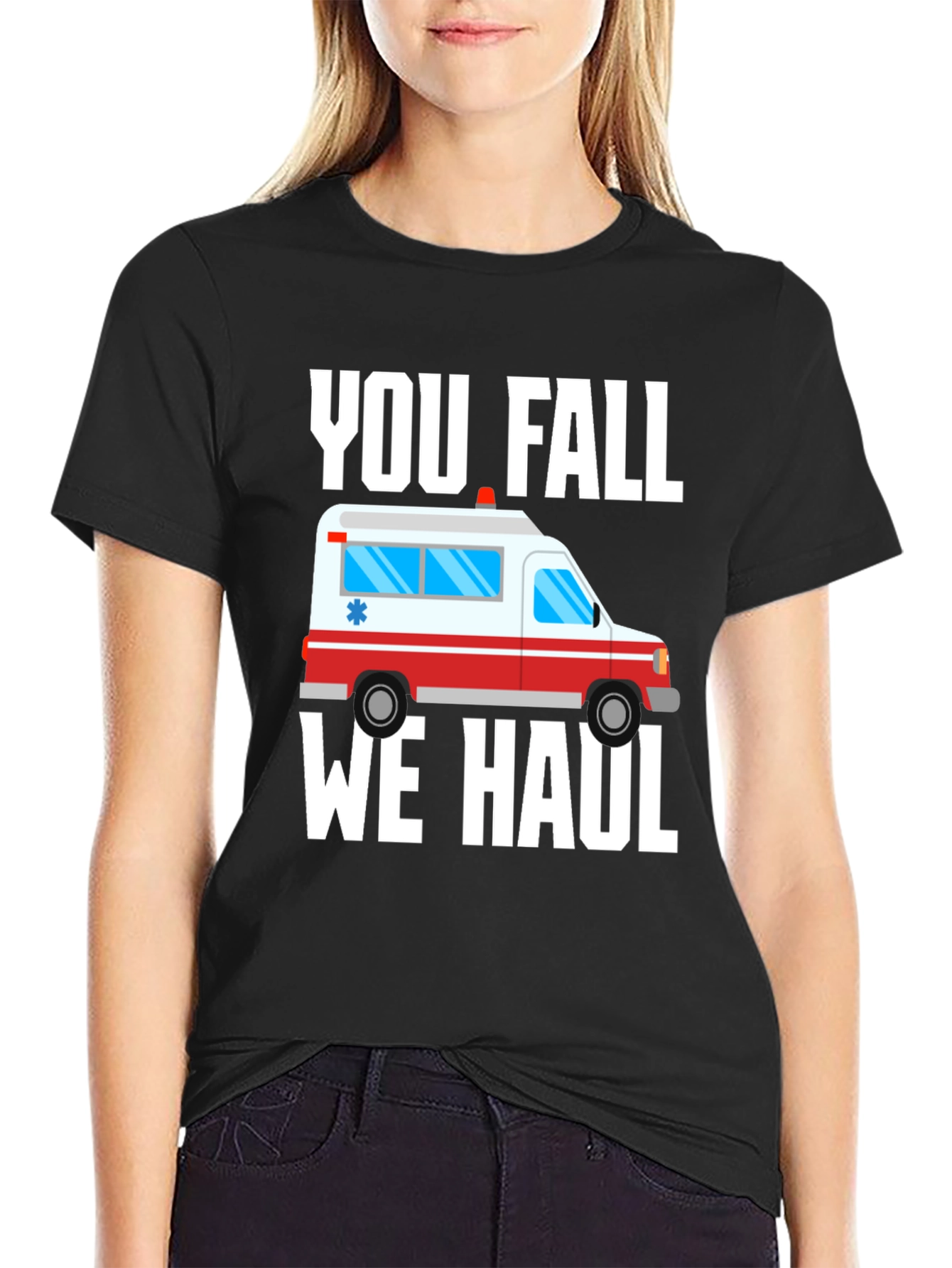 Black Funny Paramedic T-Shirt - You Fall We Haul Ambulance view 2