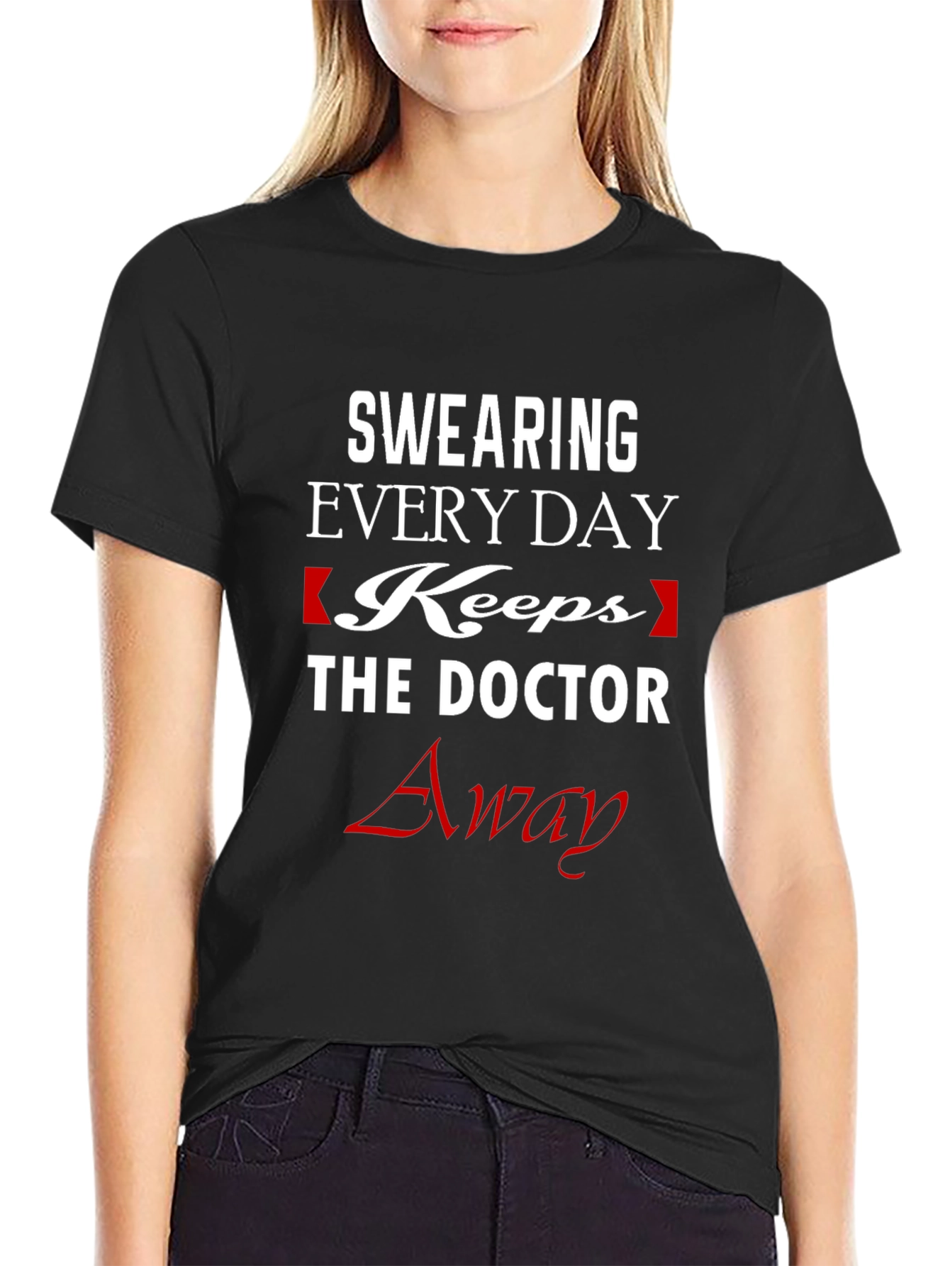Black Swearing Keeps The Doctor Away Funny T-Shirt view 2