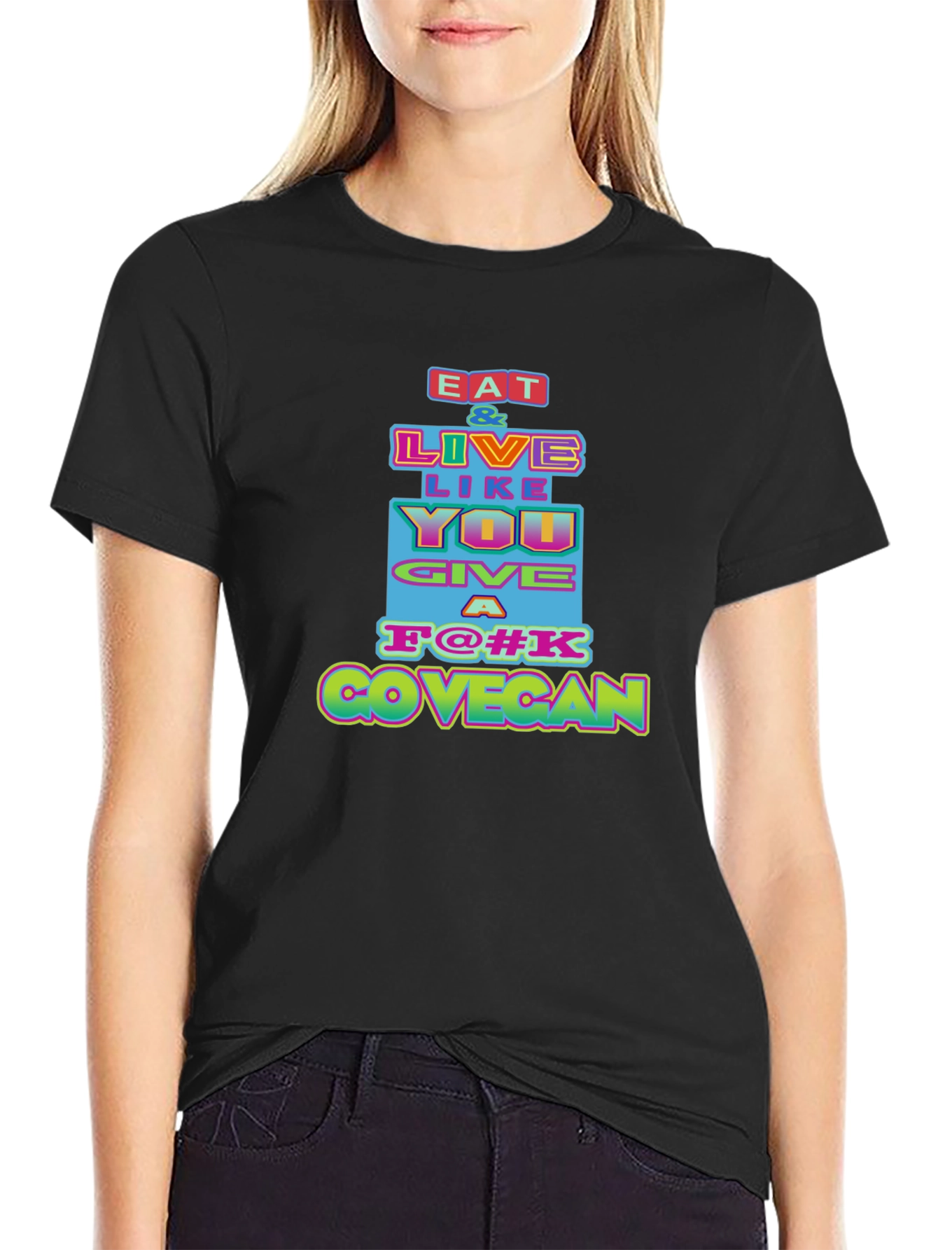 Black Eat Live Like You Give a F#@K GOVEGAN Black T-Shirt view 2