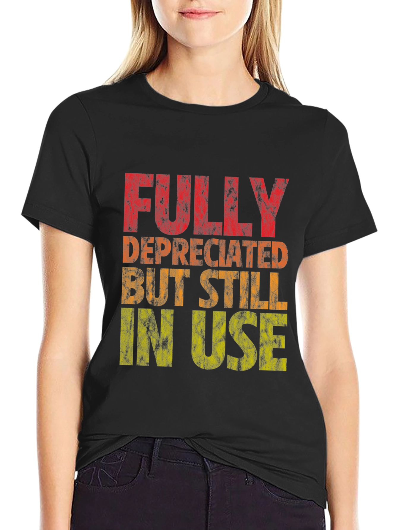 Black Fully Deprecated But Still In Use Graphic Tee view 2