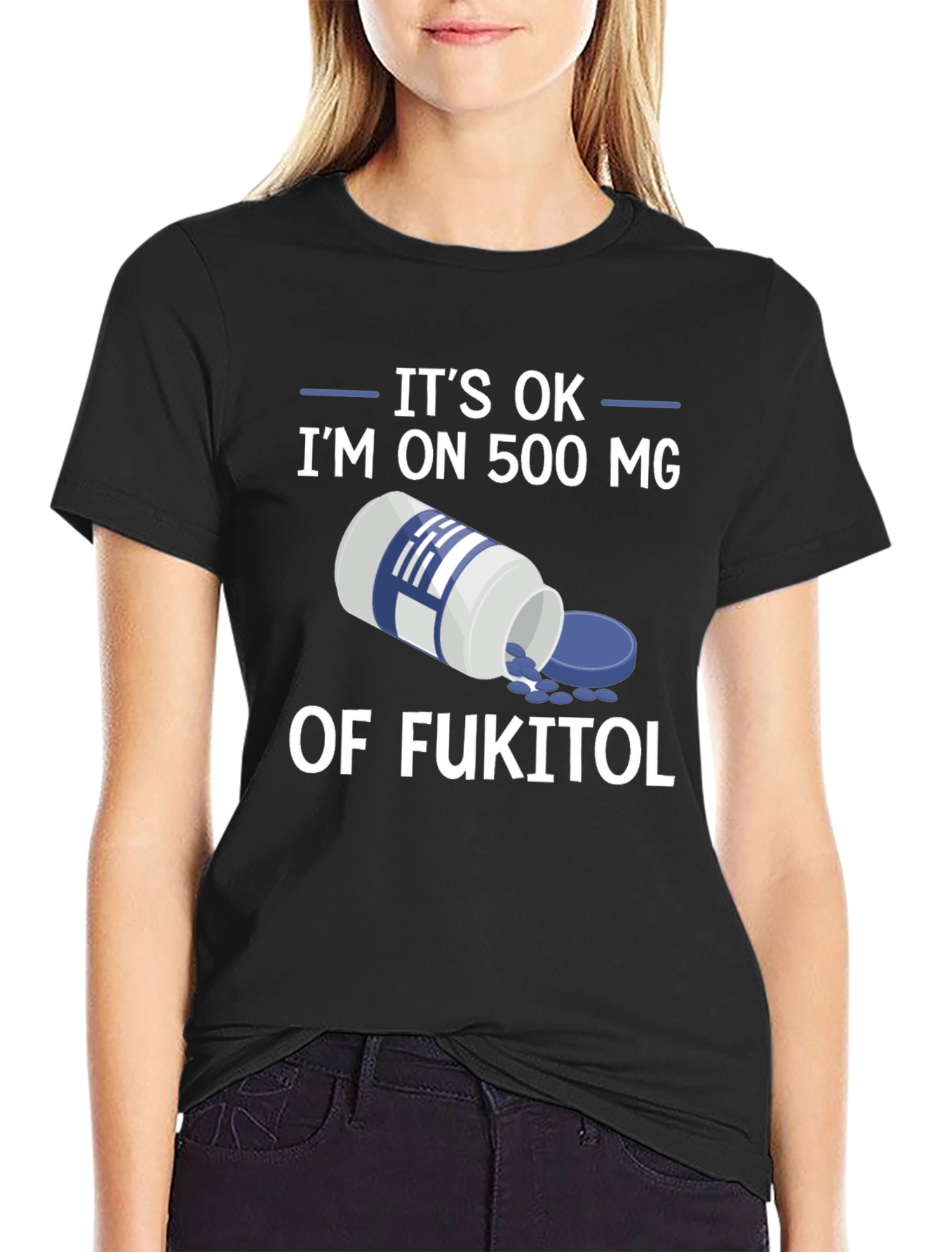 Black It's OK I'm on Fukitol T-Shirt view 2