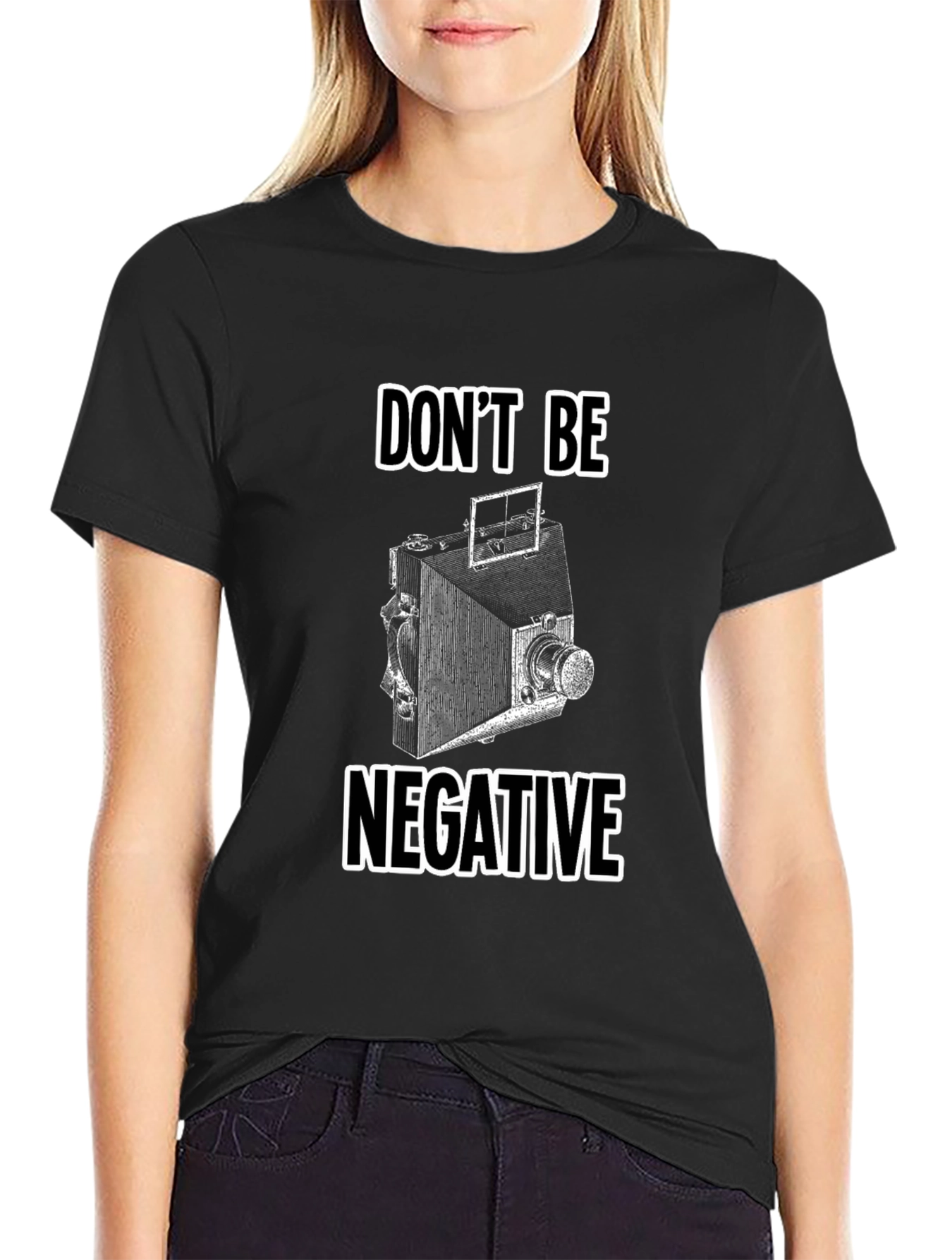 Black Don't Be Negative T-Shirt, Camera Design view 2