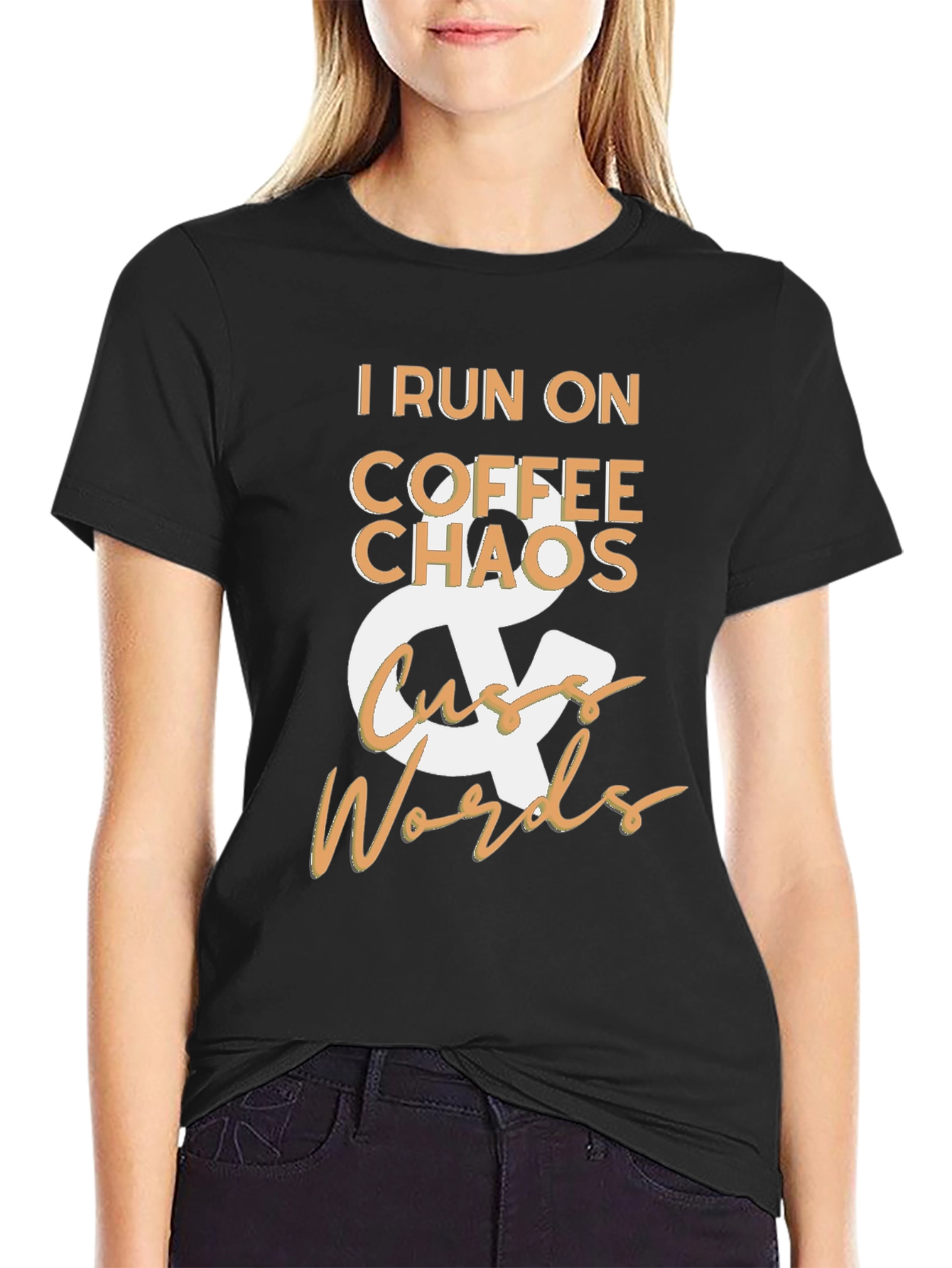 Black I Run On Coffee Chaos & Cuss Words Black T-Shirt view 2