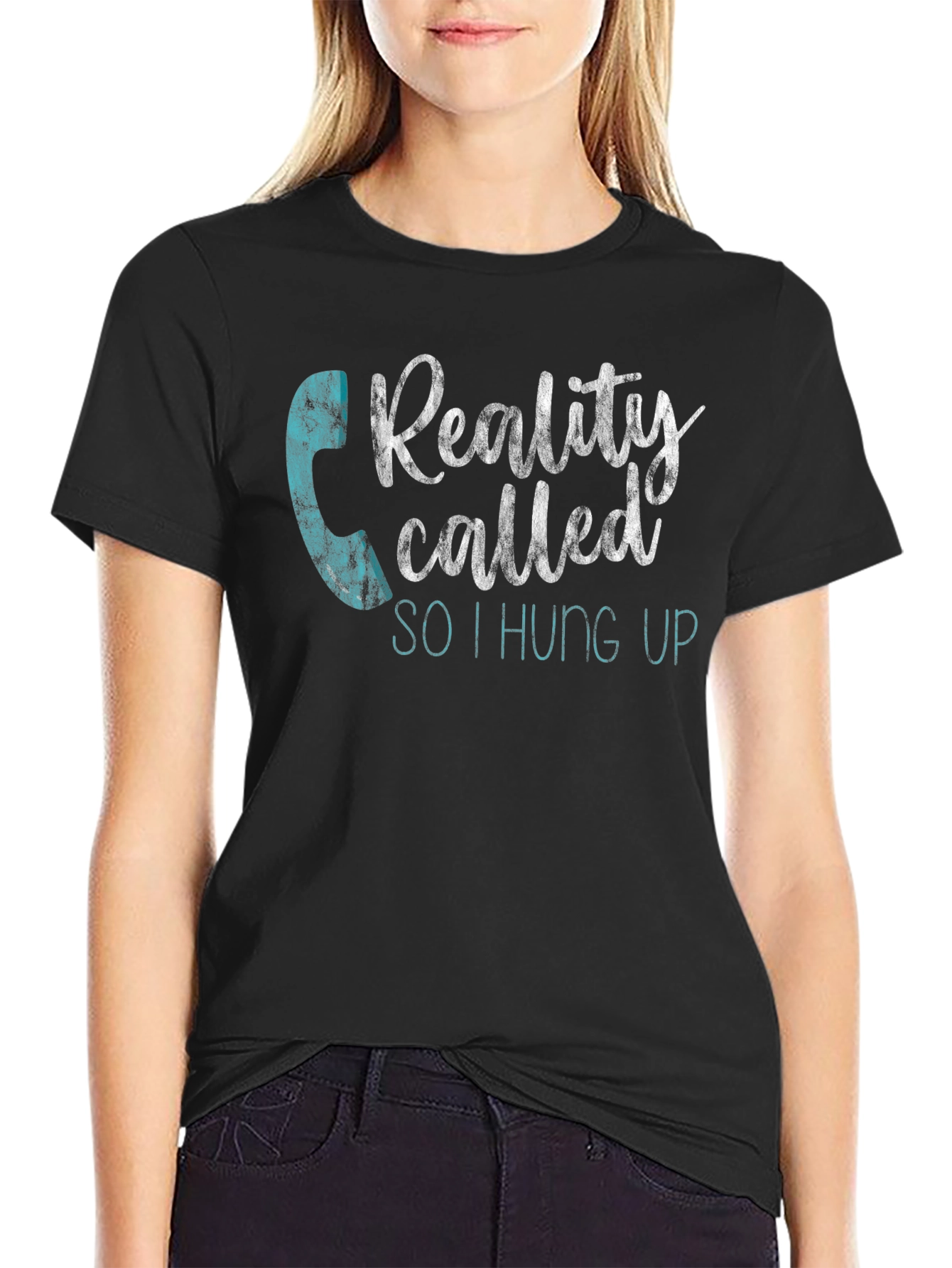 Black Reality Called, I Hung Up T-Shirt - Funny Graphic Tee view 2