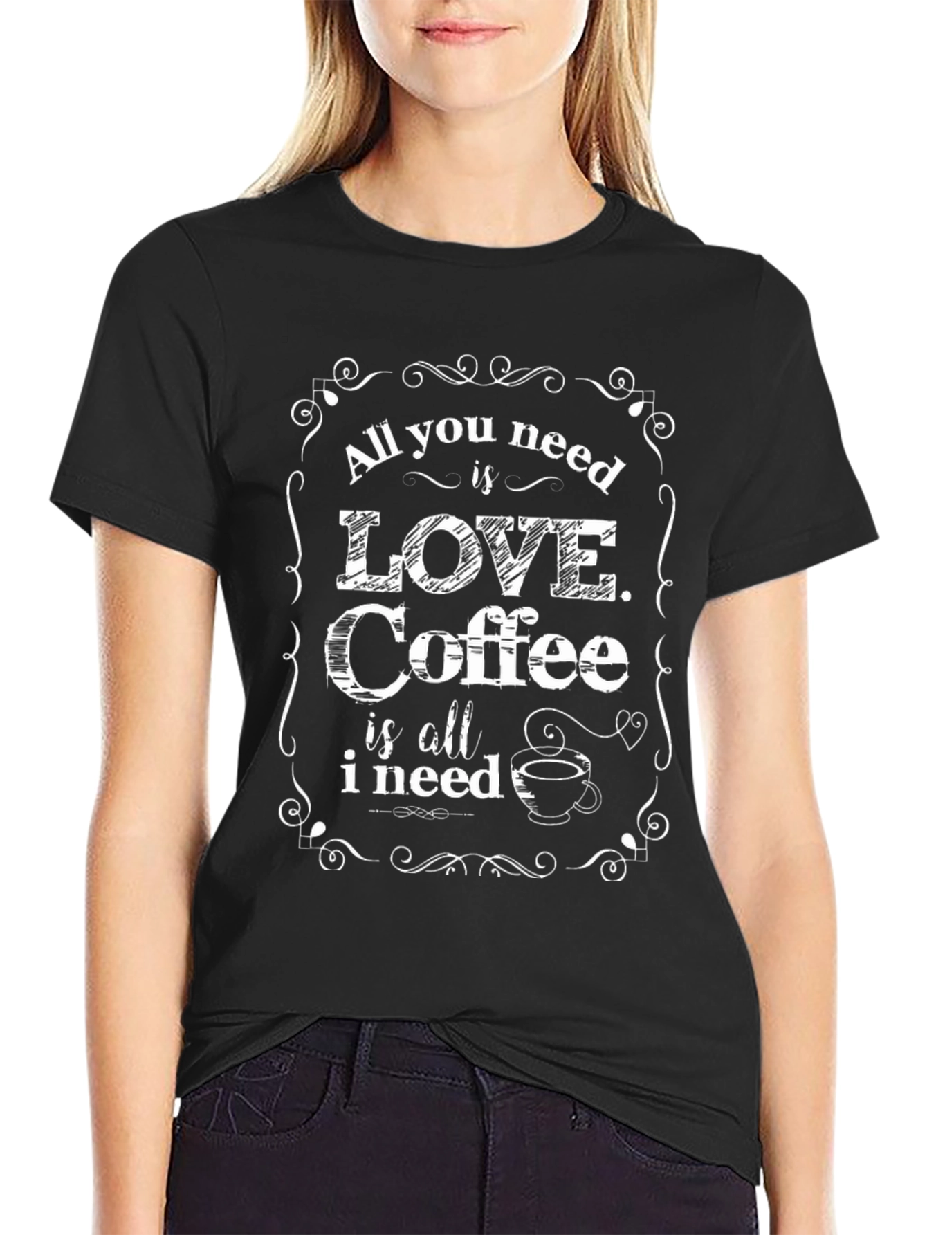 Black Coffee Lover T-Shirt: All You Need is Love & Coffee view 2