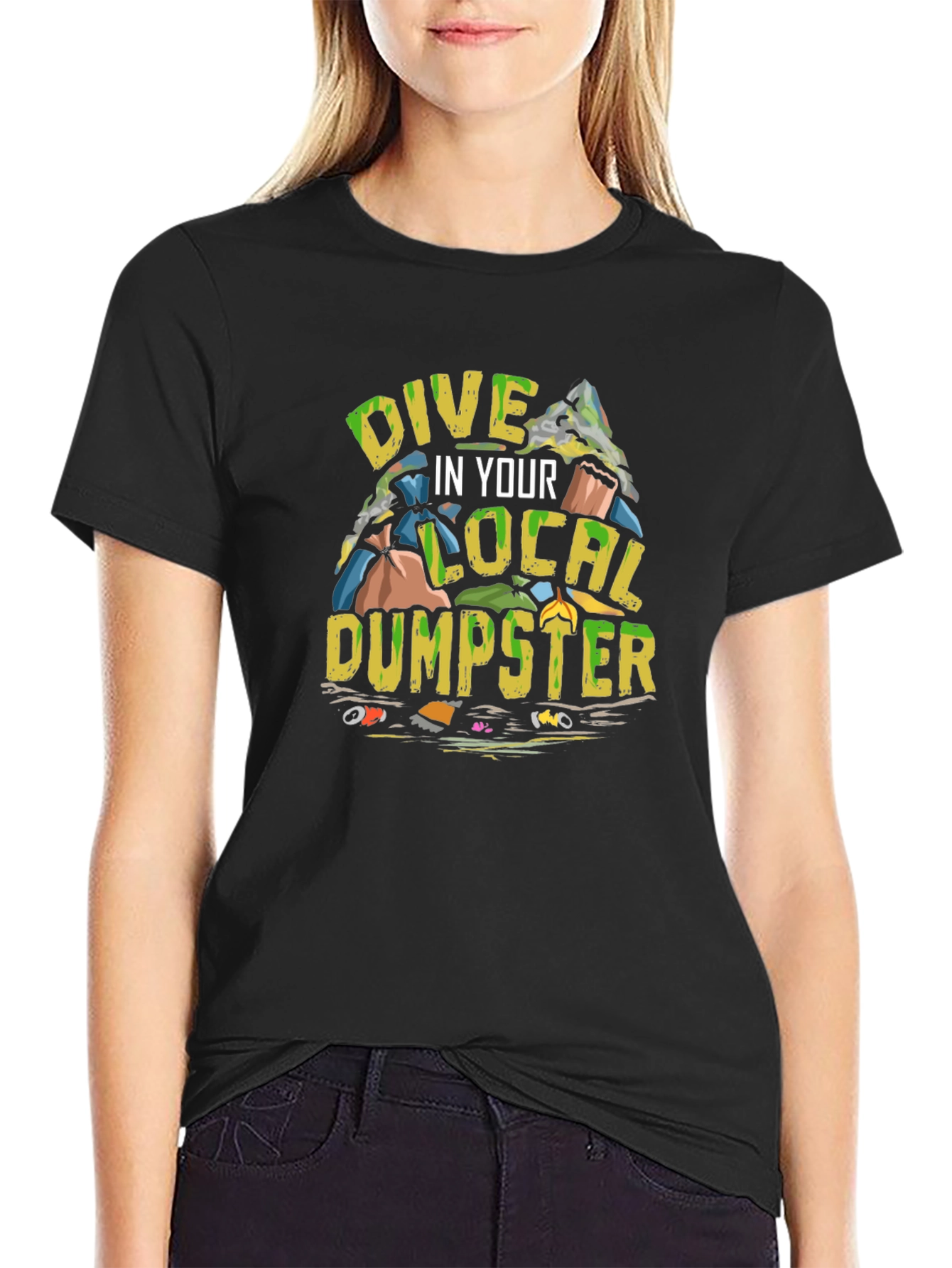 Black Dive in Your Local Dumpster T-Shirt view 2