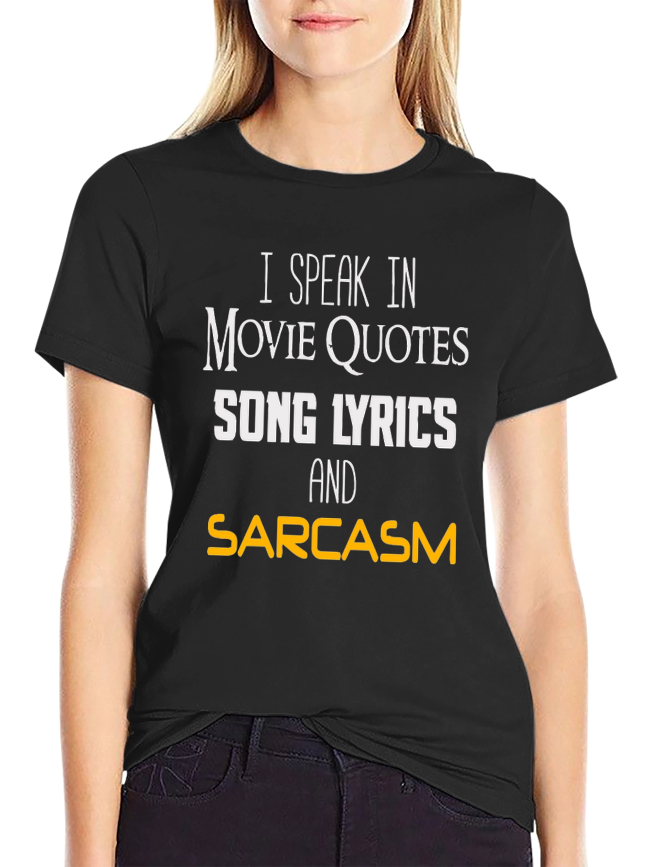 Black Movie Quotes & Song Lyrics Sarcasm T-Shirt view 2