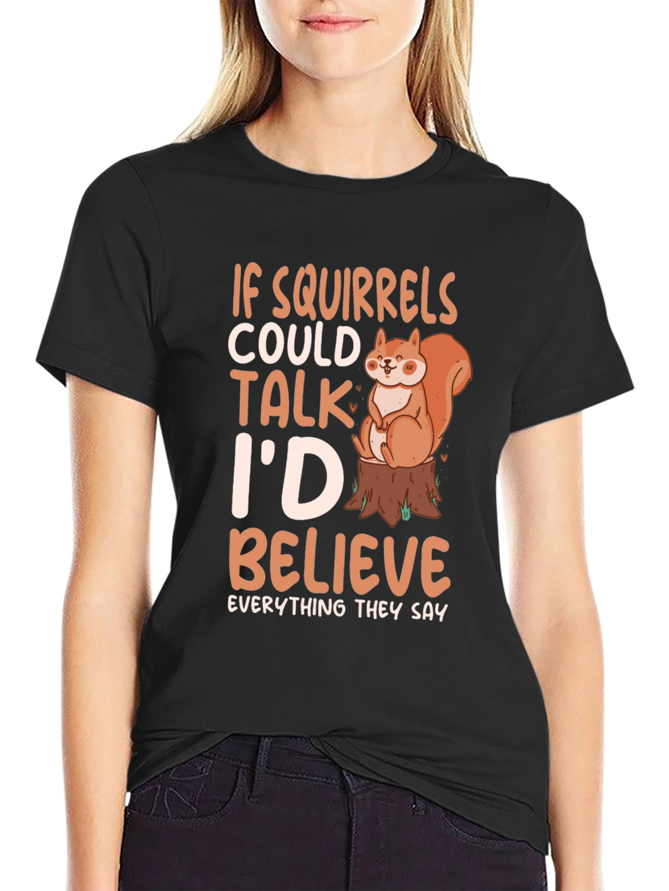 Black Squirrel Lover Tee - If Squirrels Could Talk T-Shirt view 2