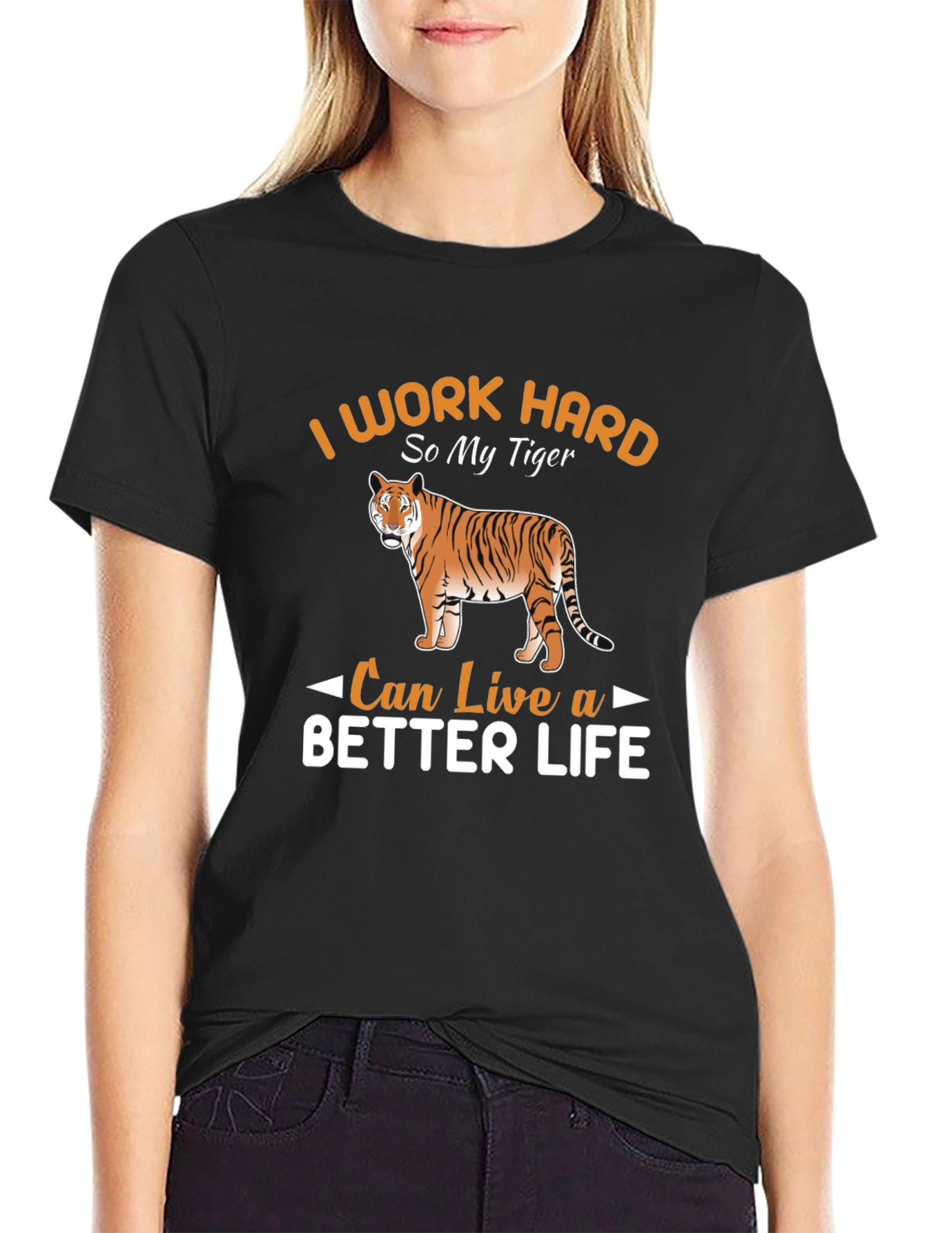 Black I Work Hard So My Tiger Can Live a Better Life T-Shirt view 2