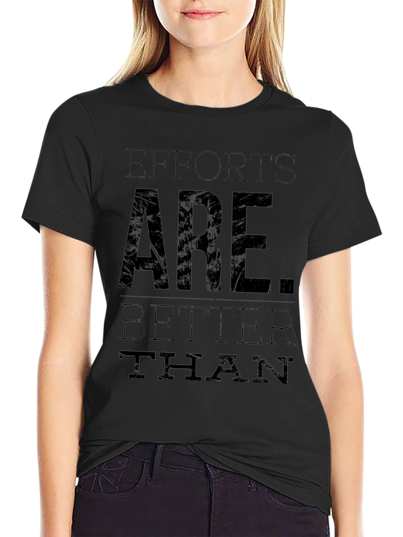 Black Efforts Are Better Than Excuses Black T-Shirt view 2