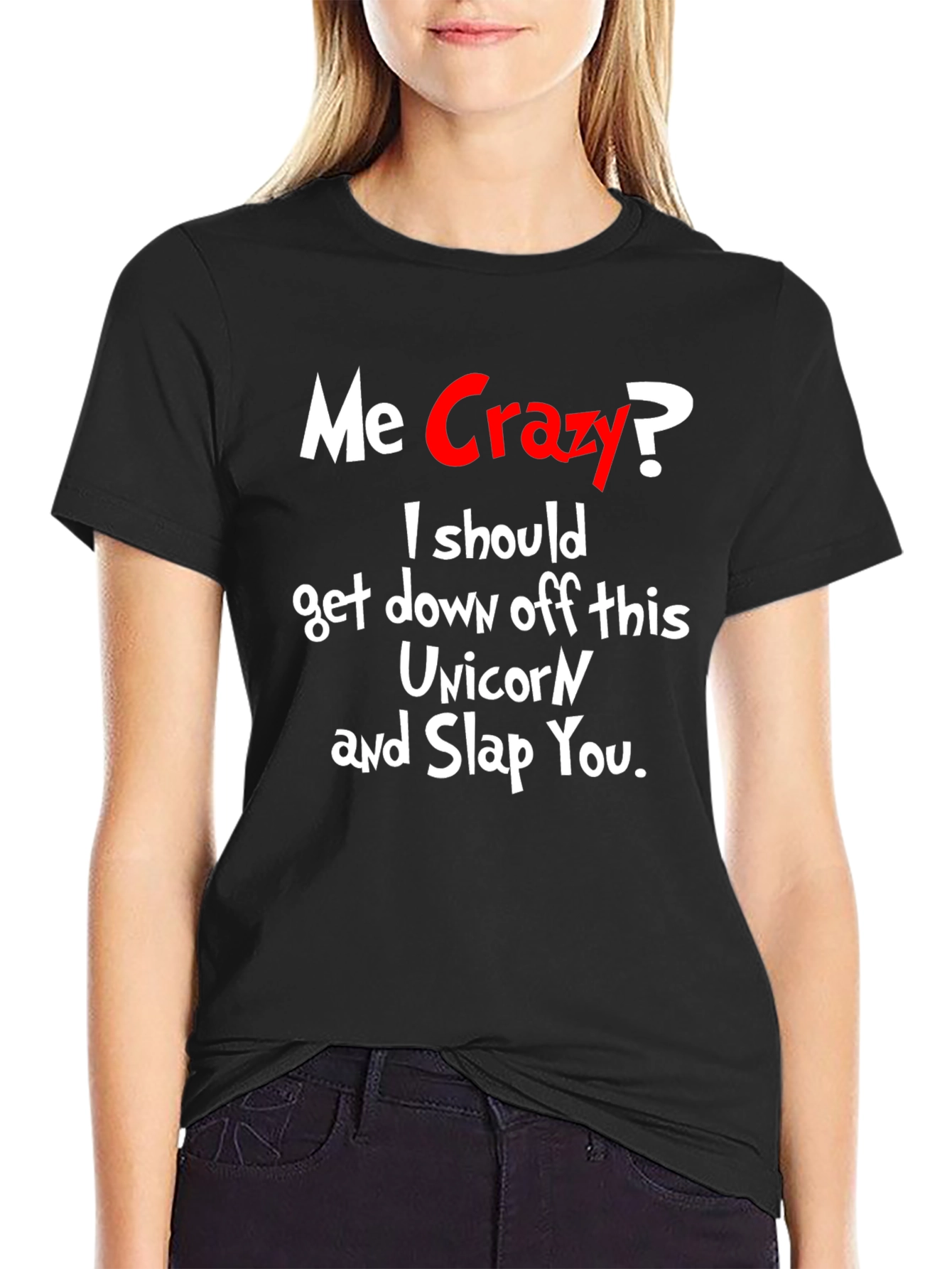 Black Me Crazy? T-Shirt - Funny Sarcastic Humor Tee view 2
