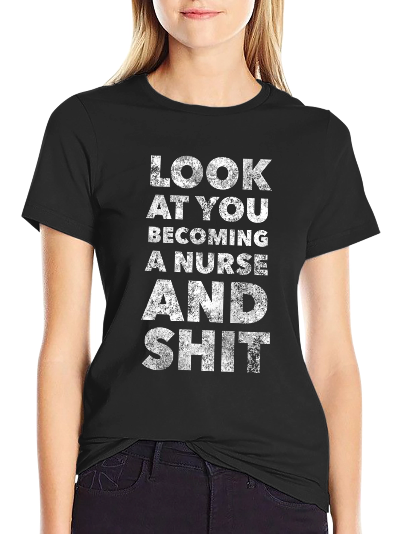 Black Funny Nurse T-Shirt - "Look At You Becoming A Nurse" view 2