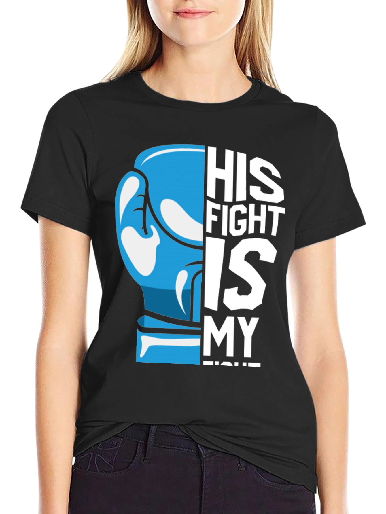 Black His Fight is My Fight T-Shirt - Support Awareness view 2