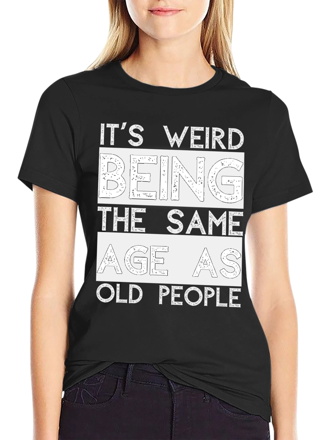 Black Funny 'Same Age as Old People' Black T-Shirt view 2