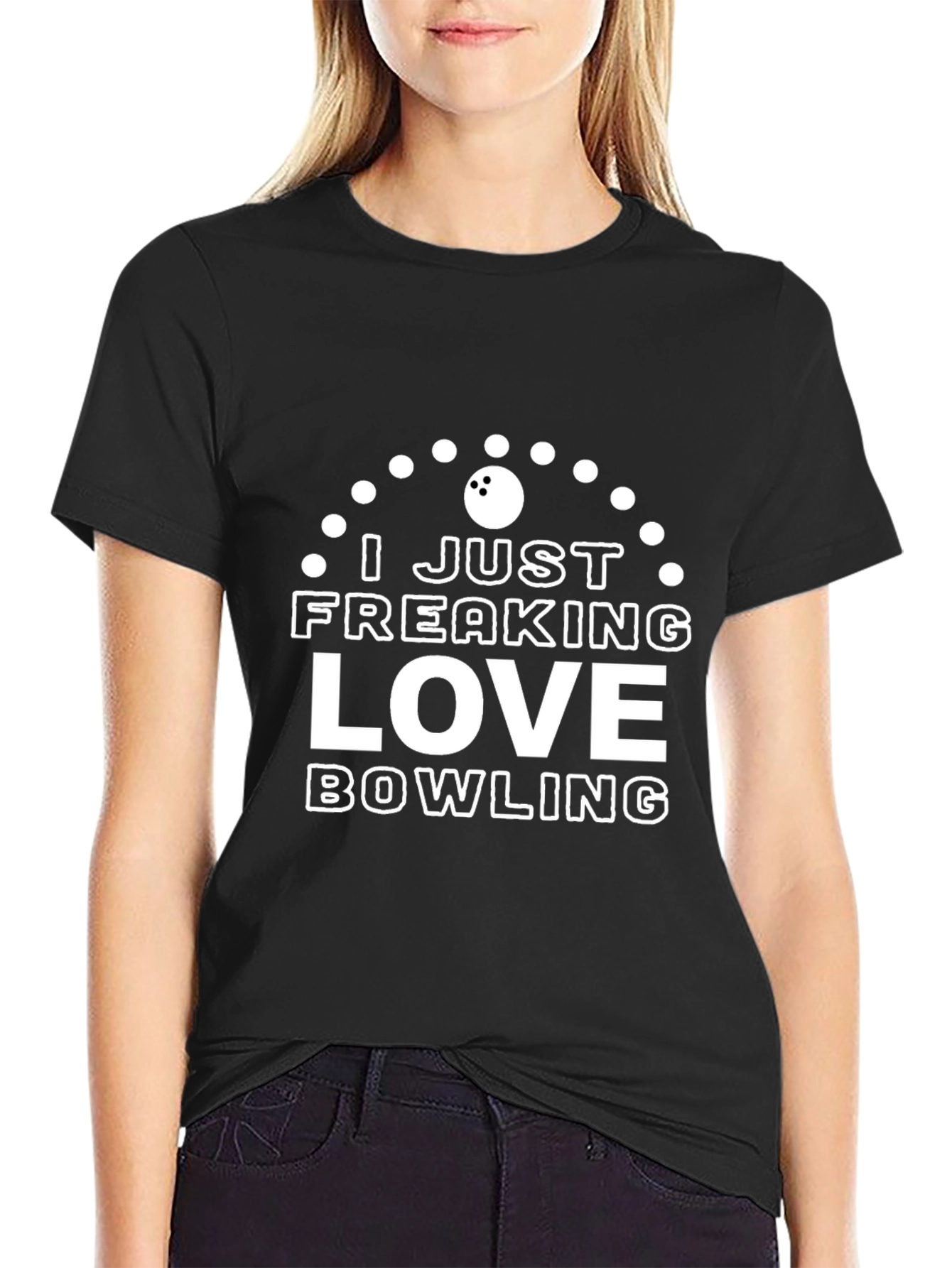 Black I Just Freaking Love Bowling T-Shirt view 2