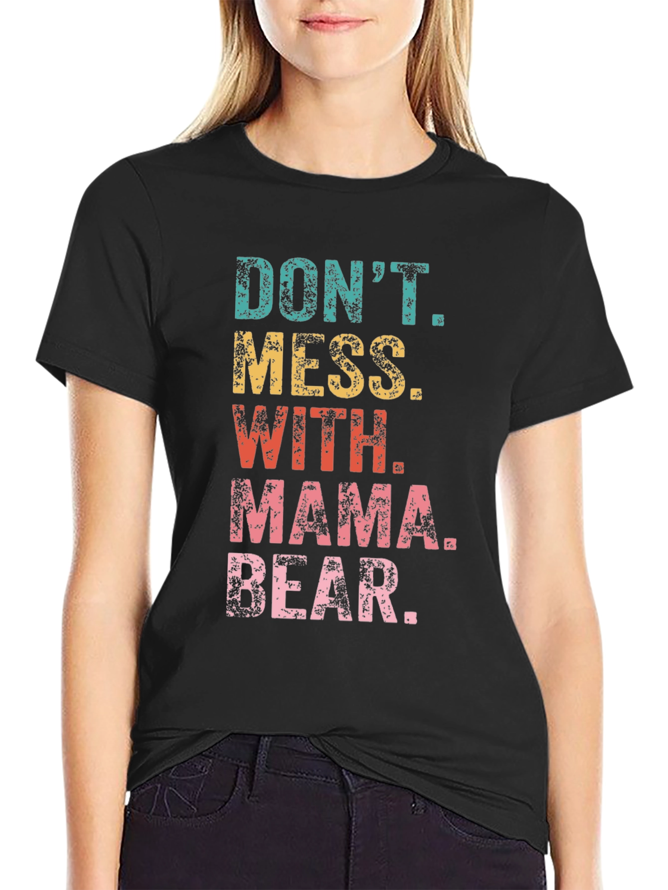 Black Don't Mess With Mama Bear Black Graphic T-Shirt view 2