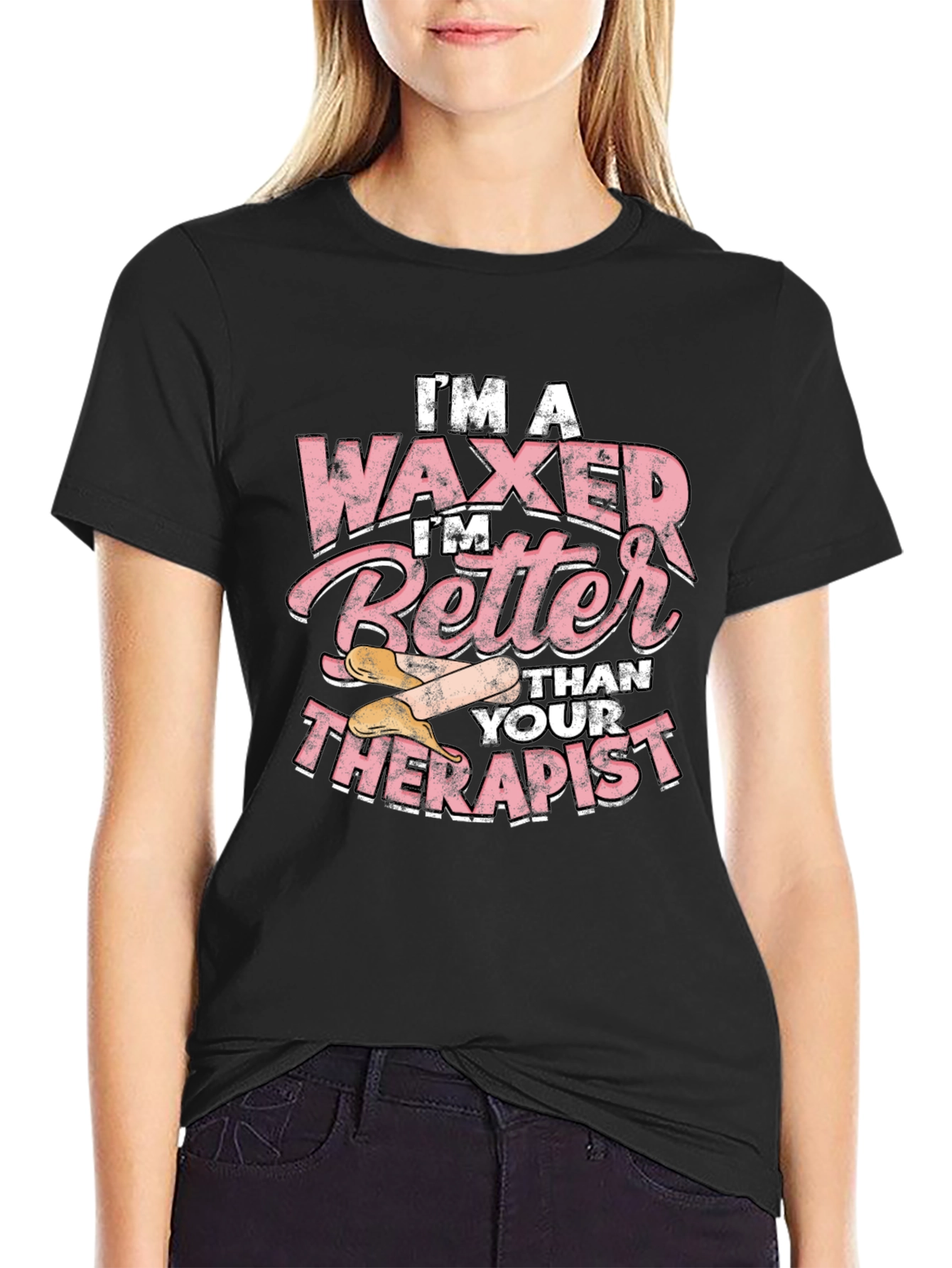 Black Waxer Better Than Therapist Tee - Funny Esthetician T-Shirt view 2