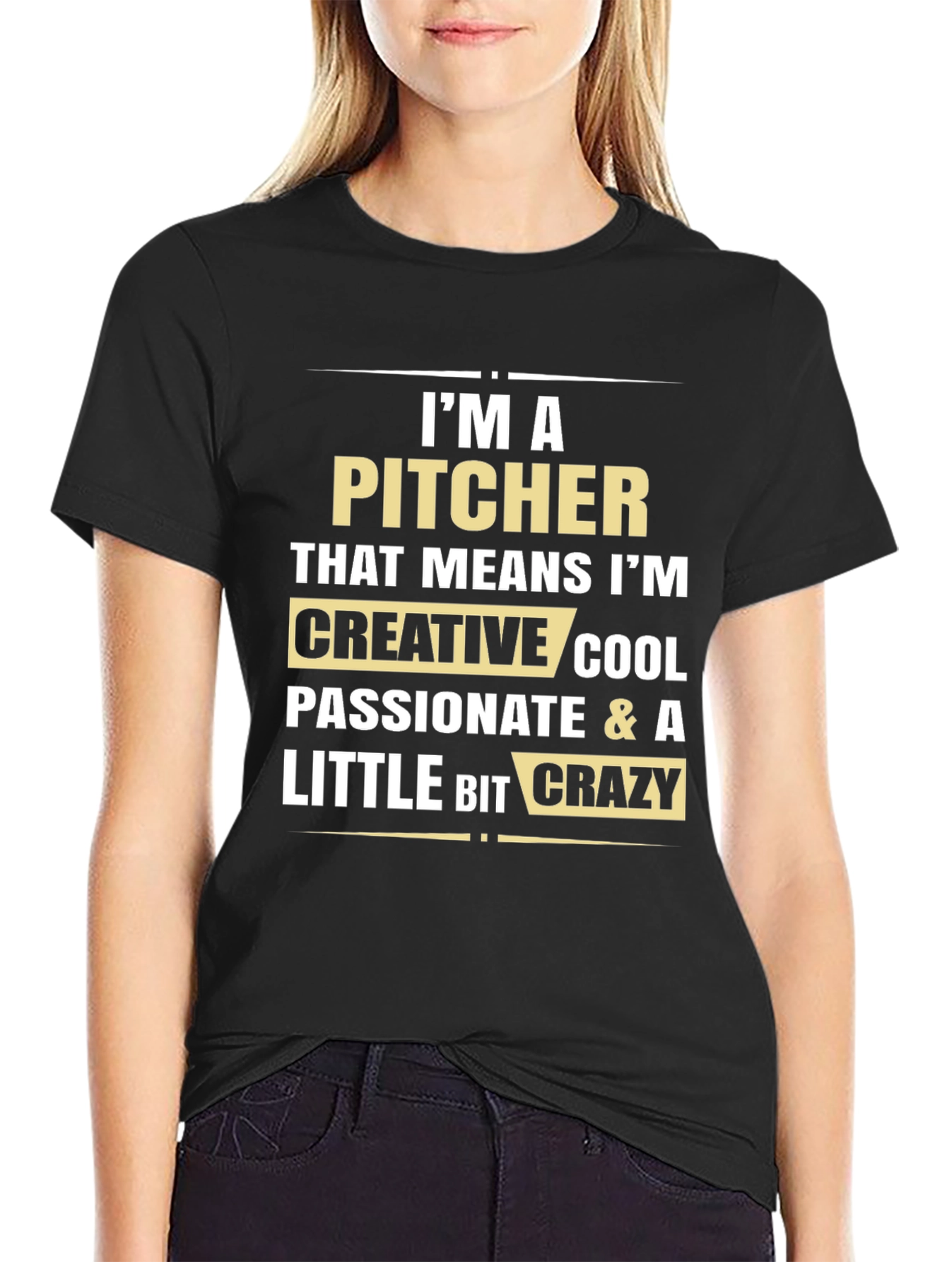 Black I'm A Pitcher T-Shirt - Creative, Cool & Crazy view 2