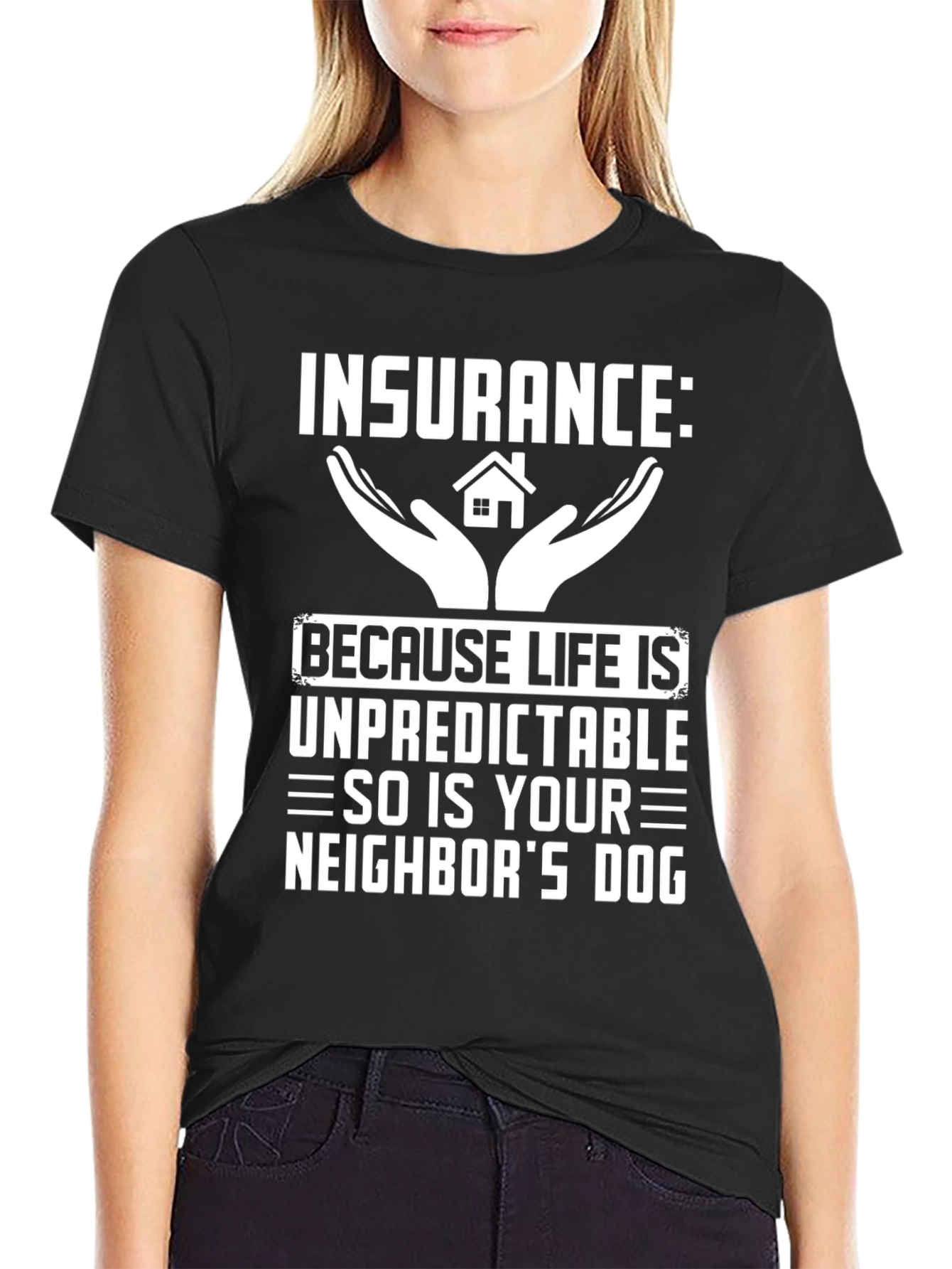 Black Insurance: Because Life is Unpredictable T-Shirt view 2