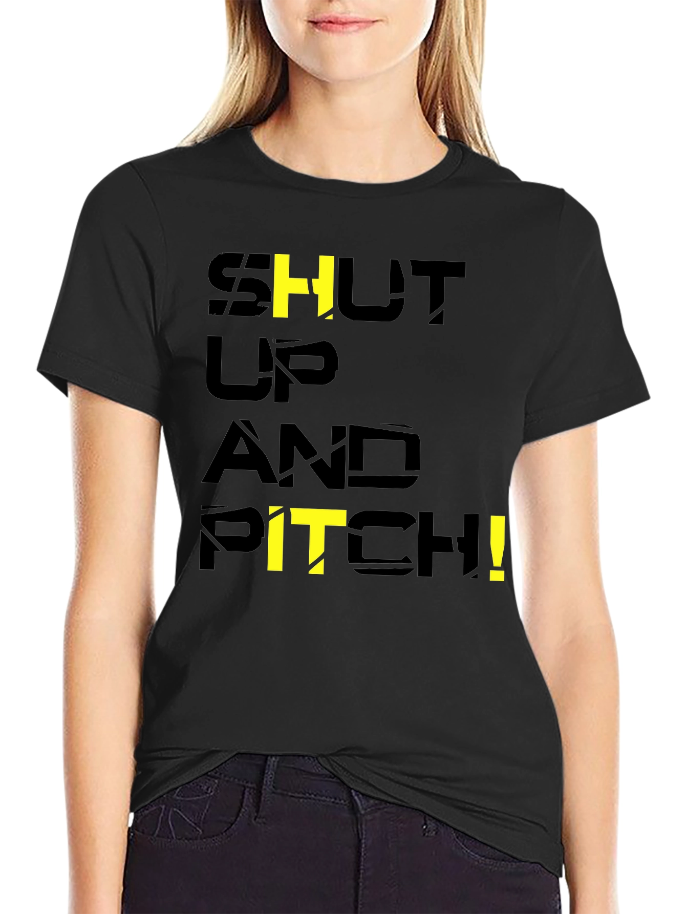 Black Shut Up and Pitch! Black Graphic T-Shirt view 2
