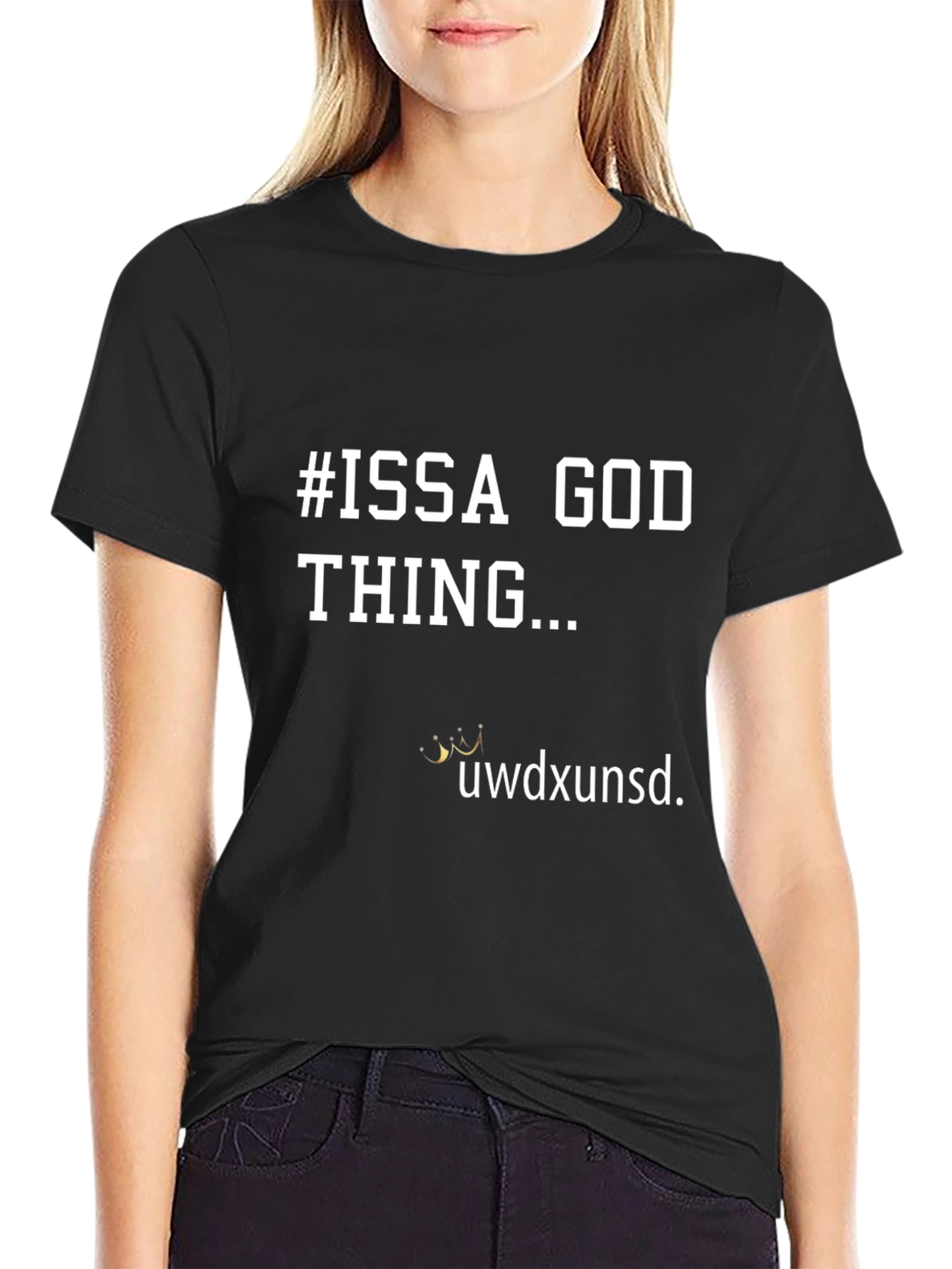 Black #ISSA GOD THING... Graphic T-Shirt view 2