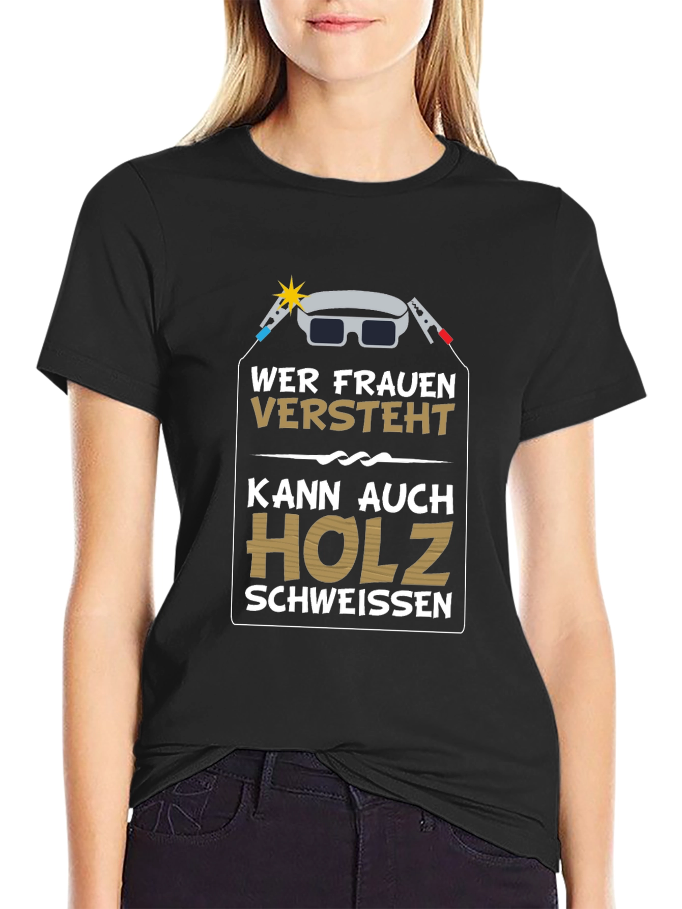 Black Funny German Welding T-Shirt - Wer Frauen Versteht view 2