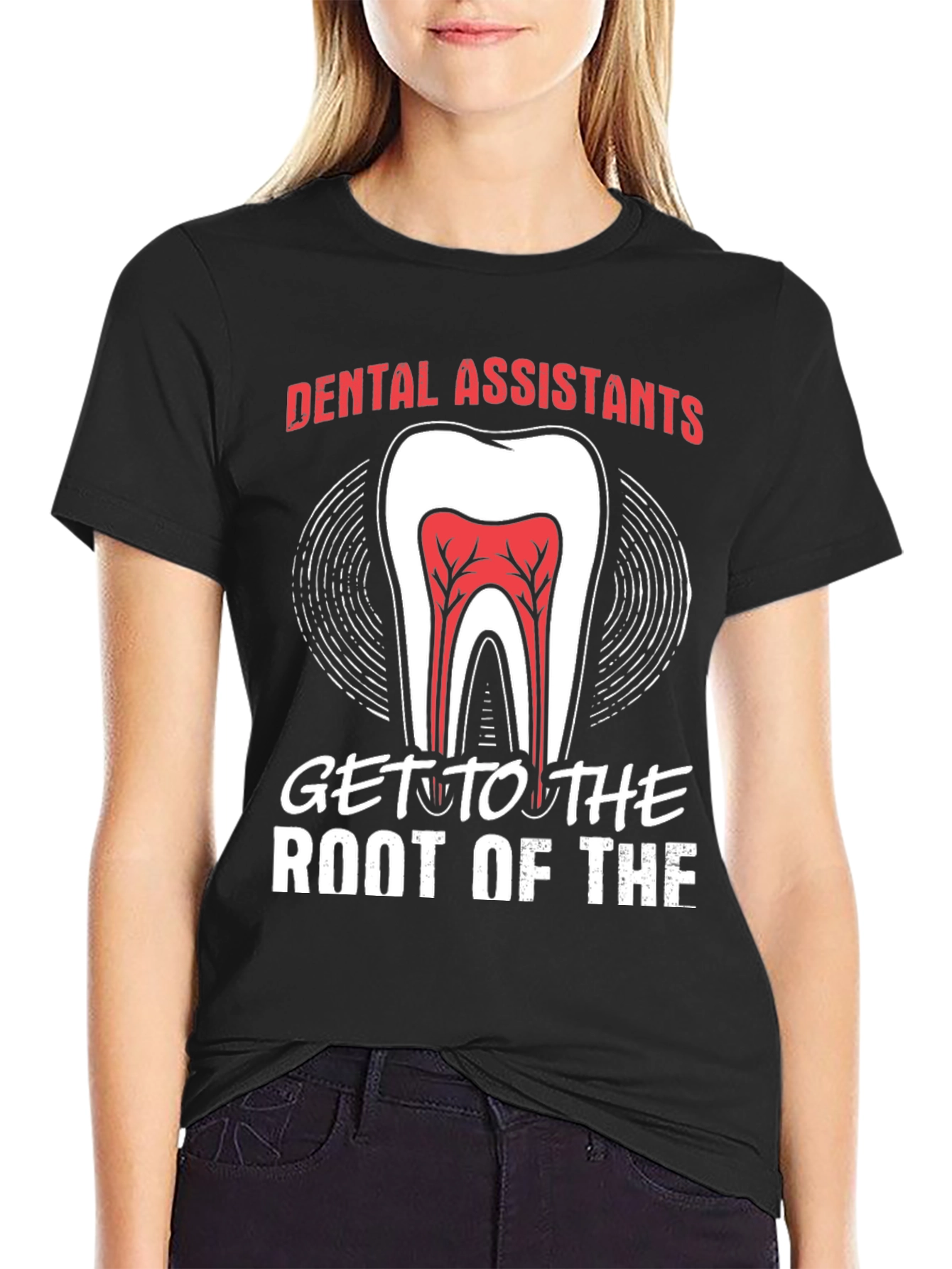 Black Dental Assistant "Root Of The" T-Shirt view 2