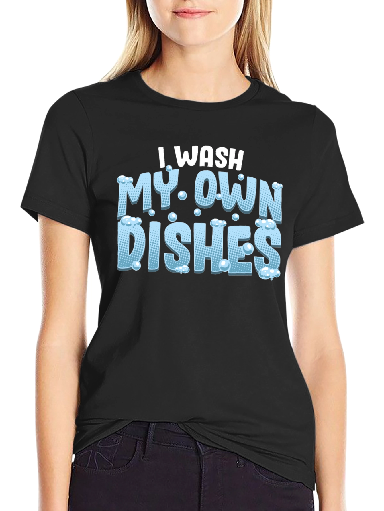 Black I Wash My Own Dishes Black T-Shirt view 2