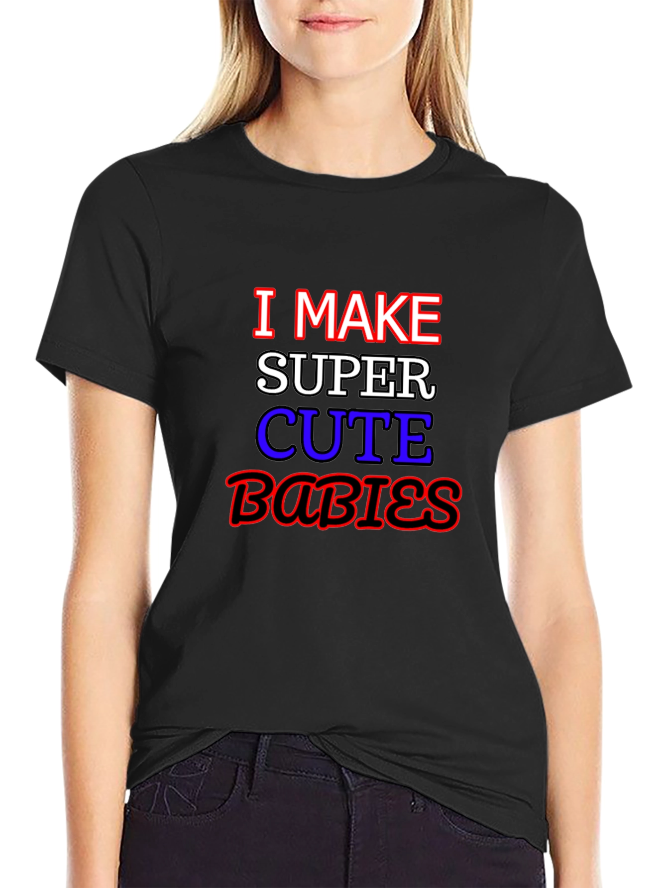 Black I Make Super Cute Babies Graphic T-Shirt view 2