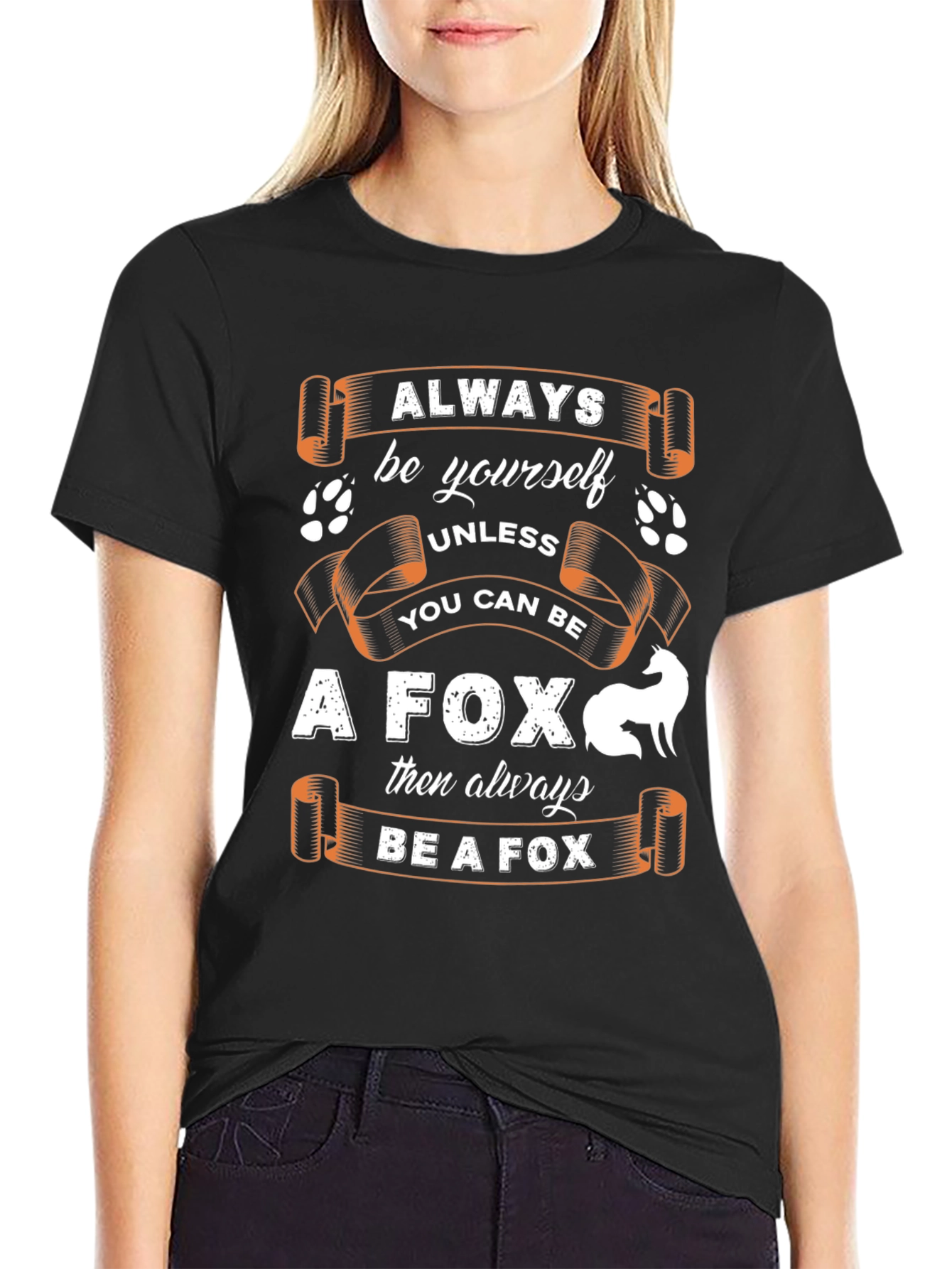 Black Always Be Yourself Unless You Can Be A Fox T-Shirt view 2
