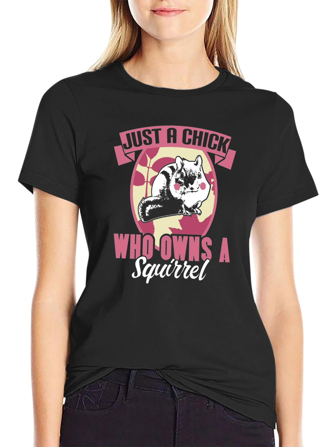 Black Just A Chick Who Owns A Squirrel T-Shirt - Novelty Graphic Tee view 2