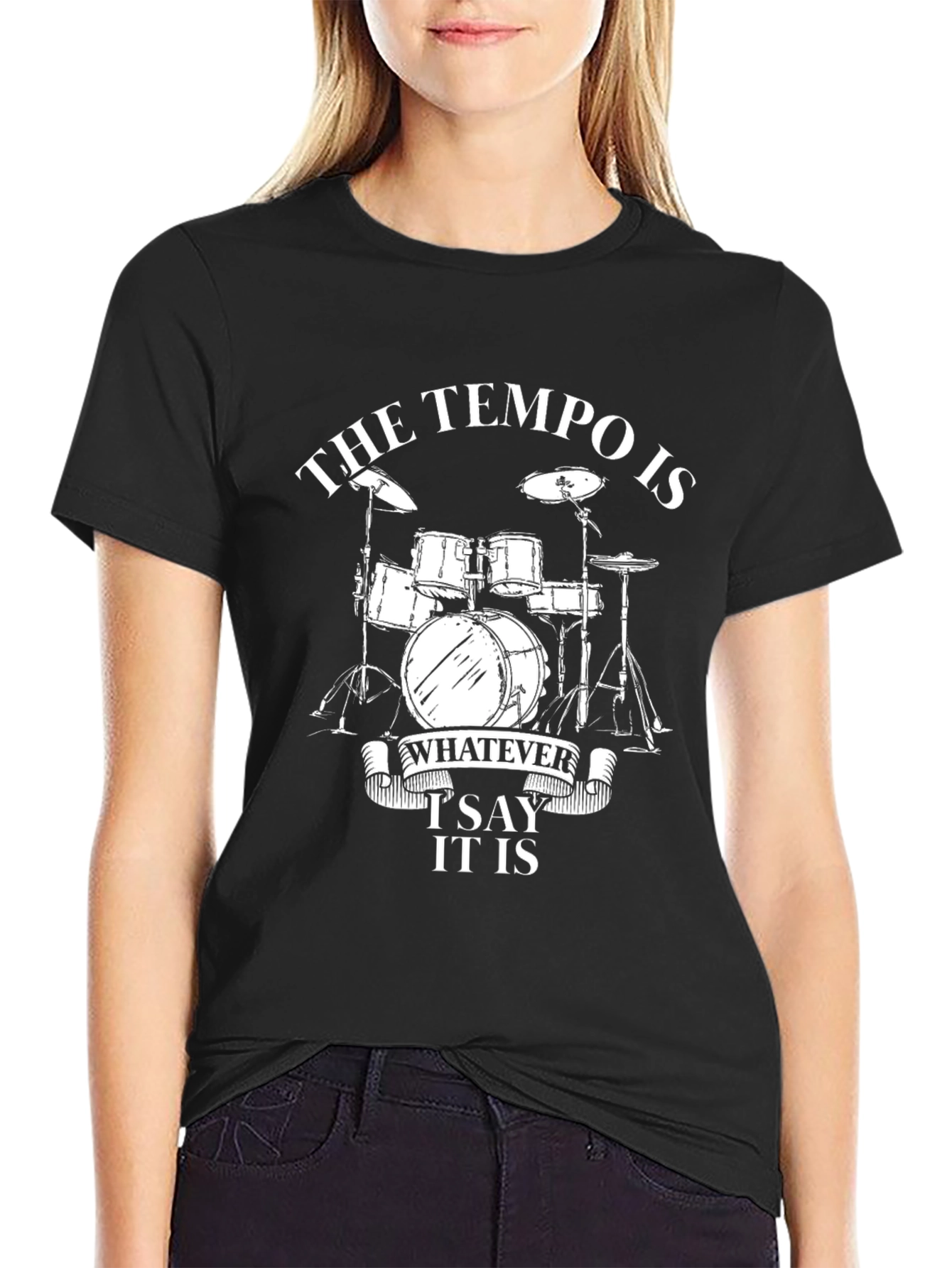 Black The Tempo Is Whatever I Say It Is Drummer T-Shirt view 2