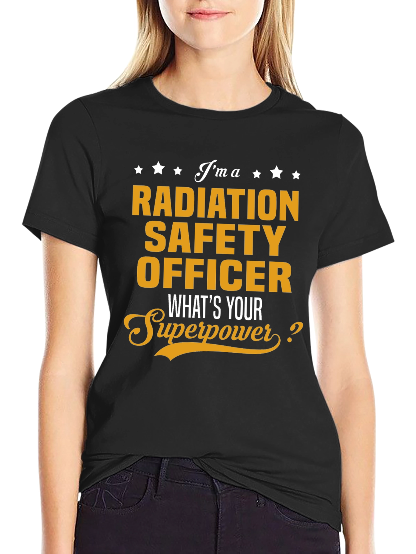 Black Radiation Safety Officer T-Shirt - What's Your Superpower? view 2