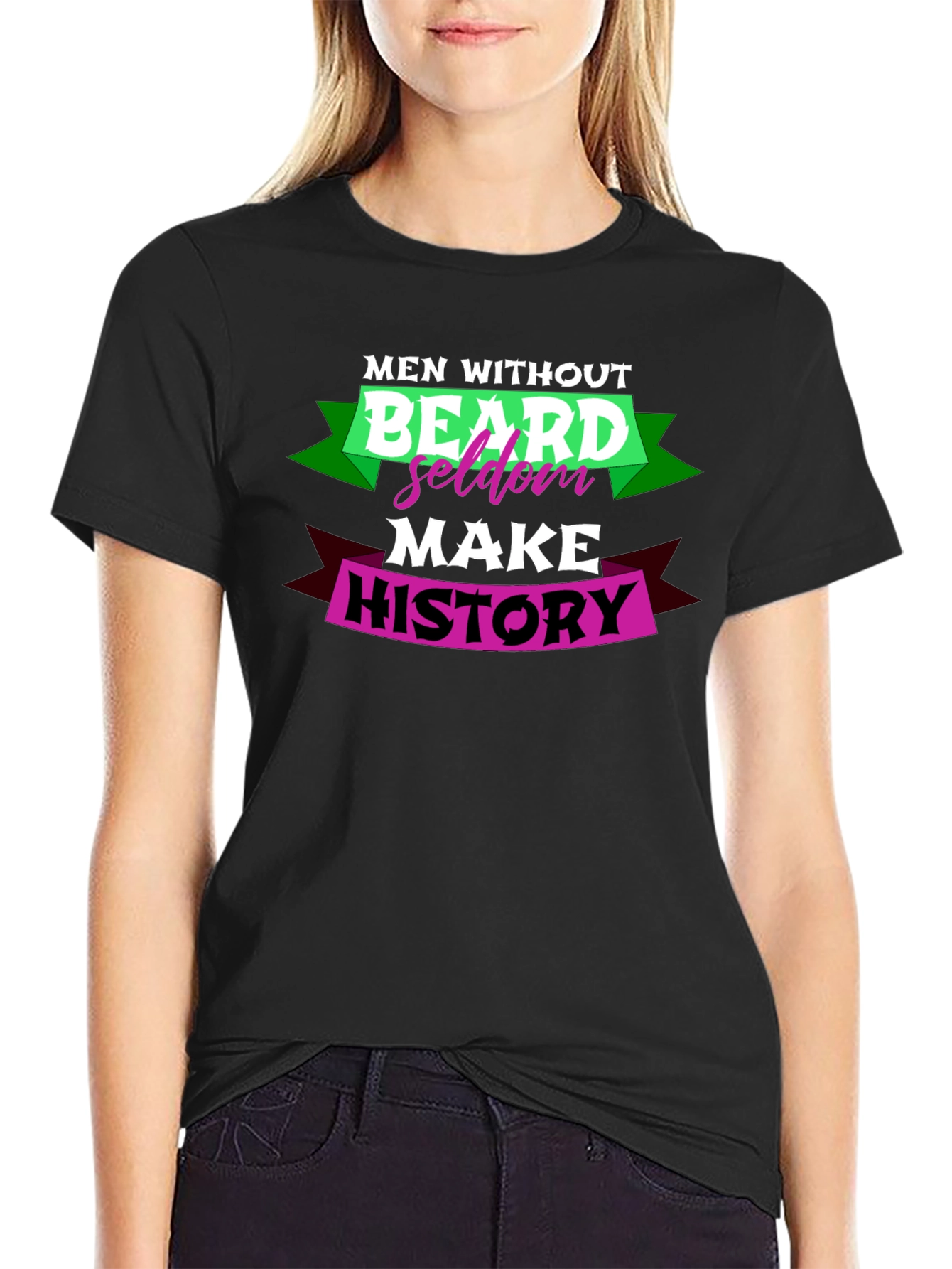 Black Men Without Beard Seldom Make History Graphic T-Shirt view 2