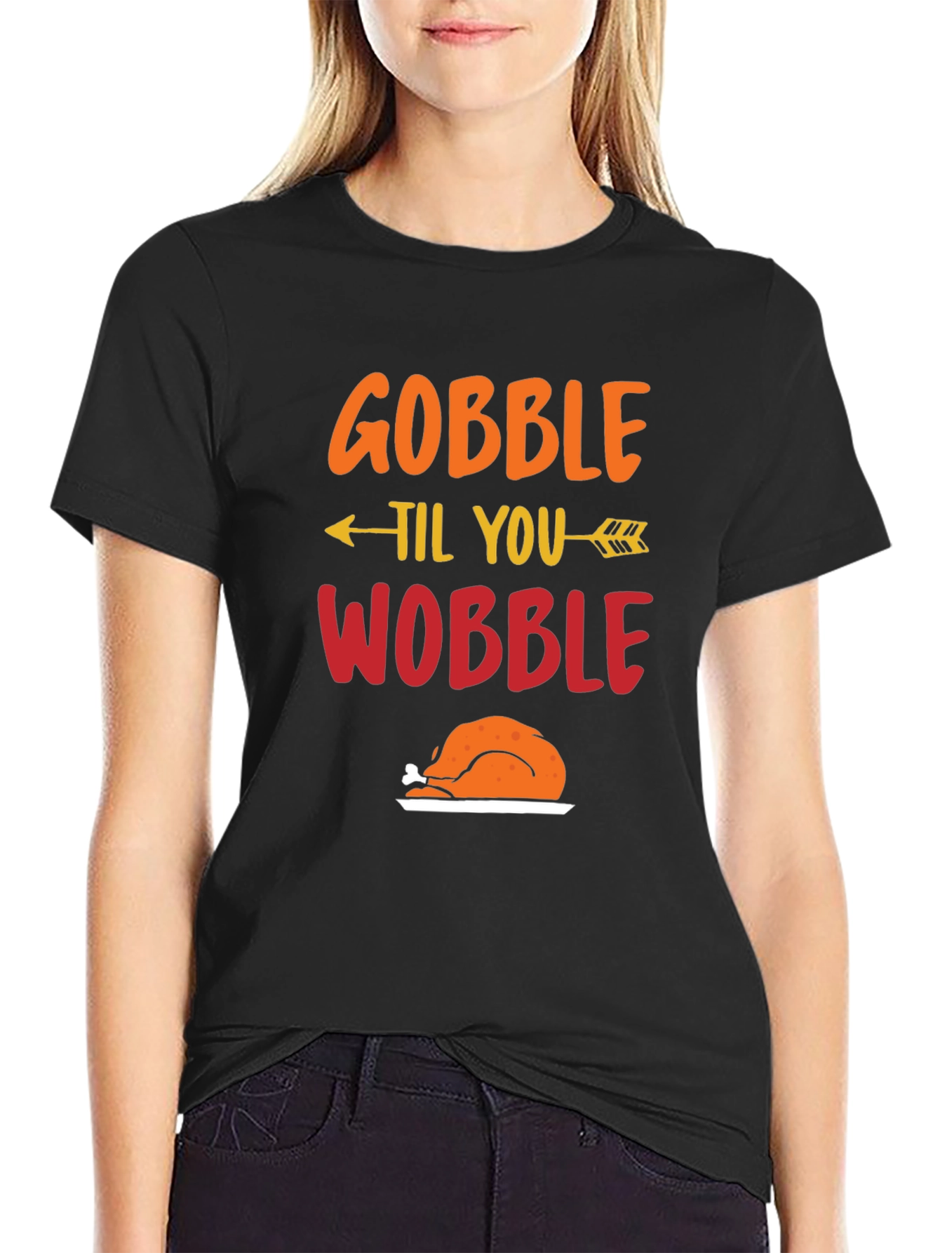 Black Gobble Til You Wobble Thanksgiving T-Shirt view 2
