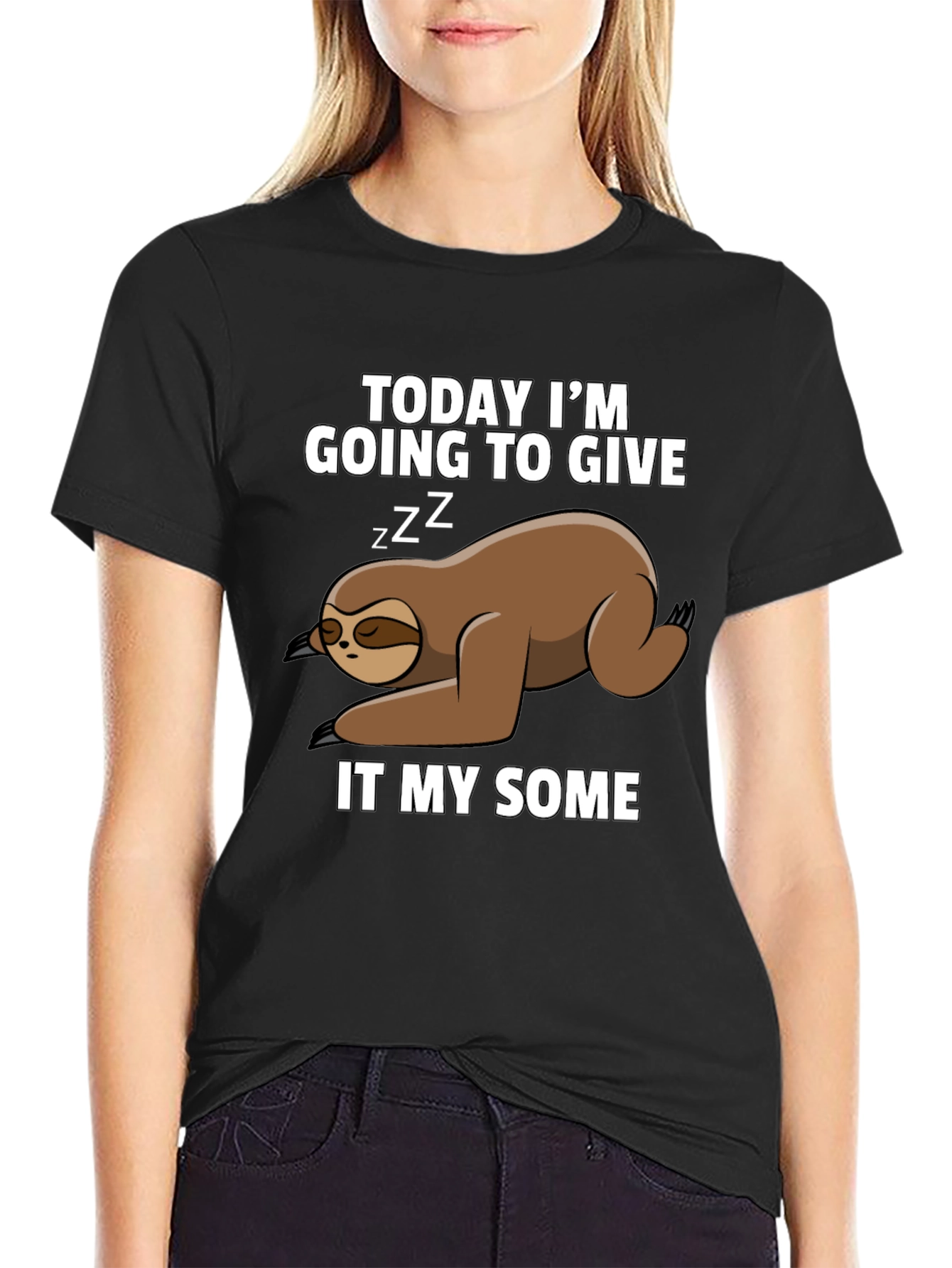 Black Funny Sloth T-Shirt: Giving It My Some view 2