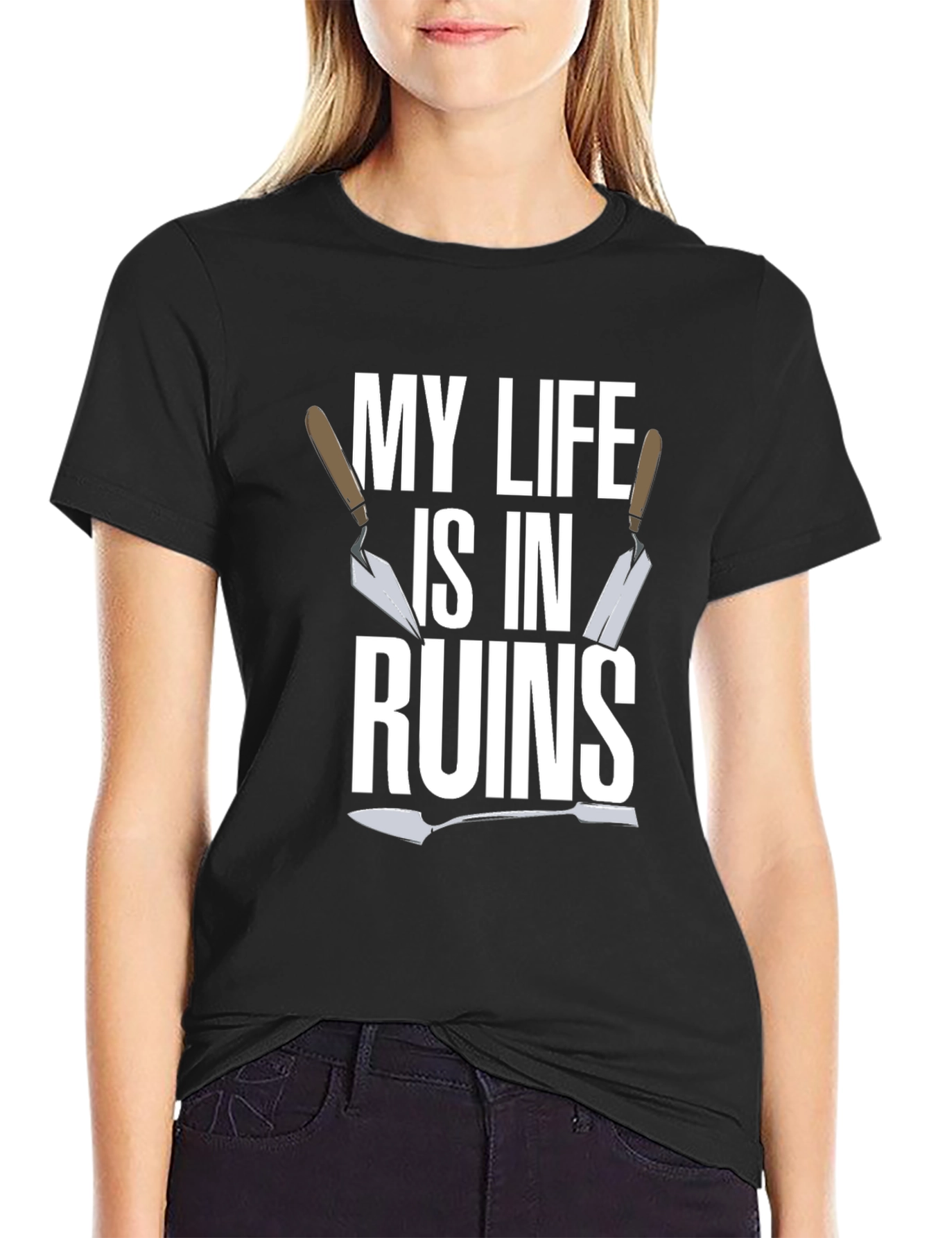 Black My Life is in Ruins - Funny Trowel Gardener T-Shirt view 2