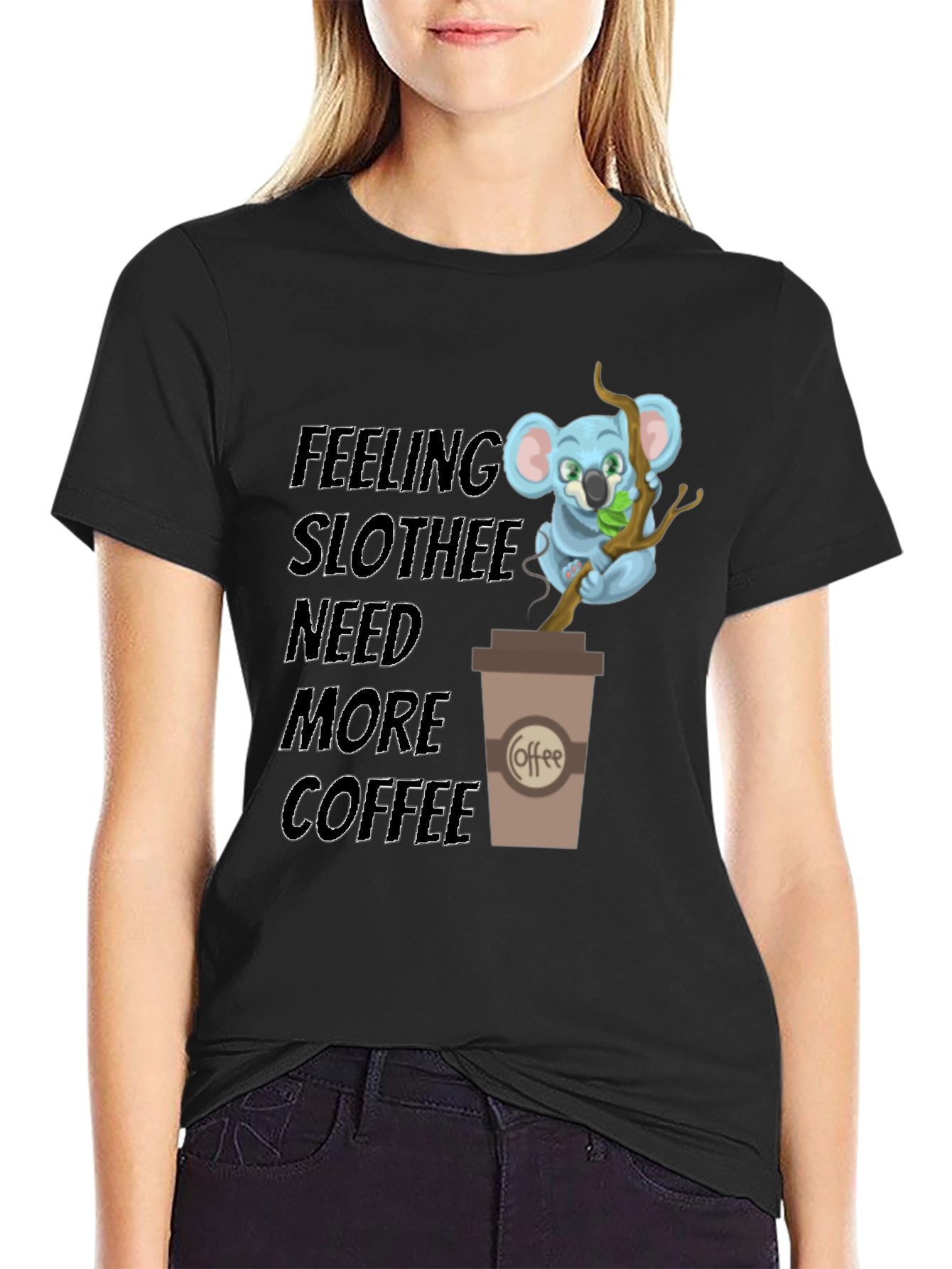 Black Feeling Slothee Need More Coffee T-Shirt view 2