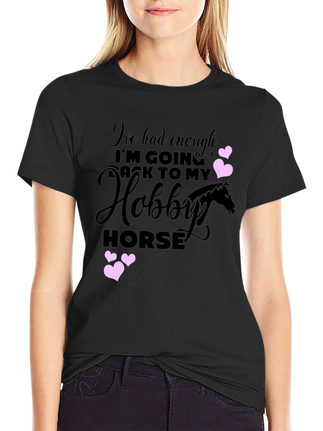 Black Hobby Horse T-Shirt - Enough, Going Back to My Hobby Horse view 2