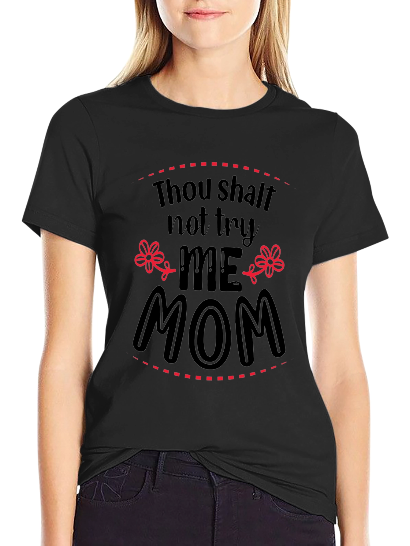 Black Thou Shalt Not Try Me Mom Black Tee view 2
