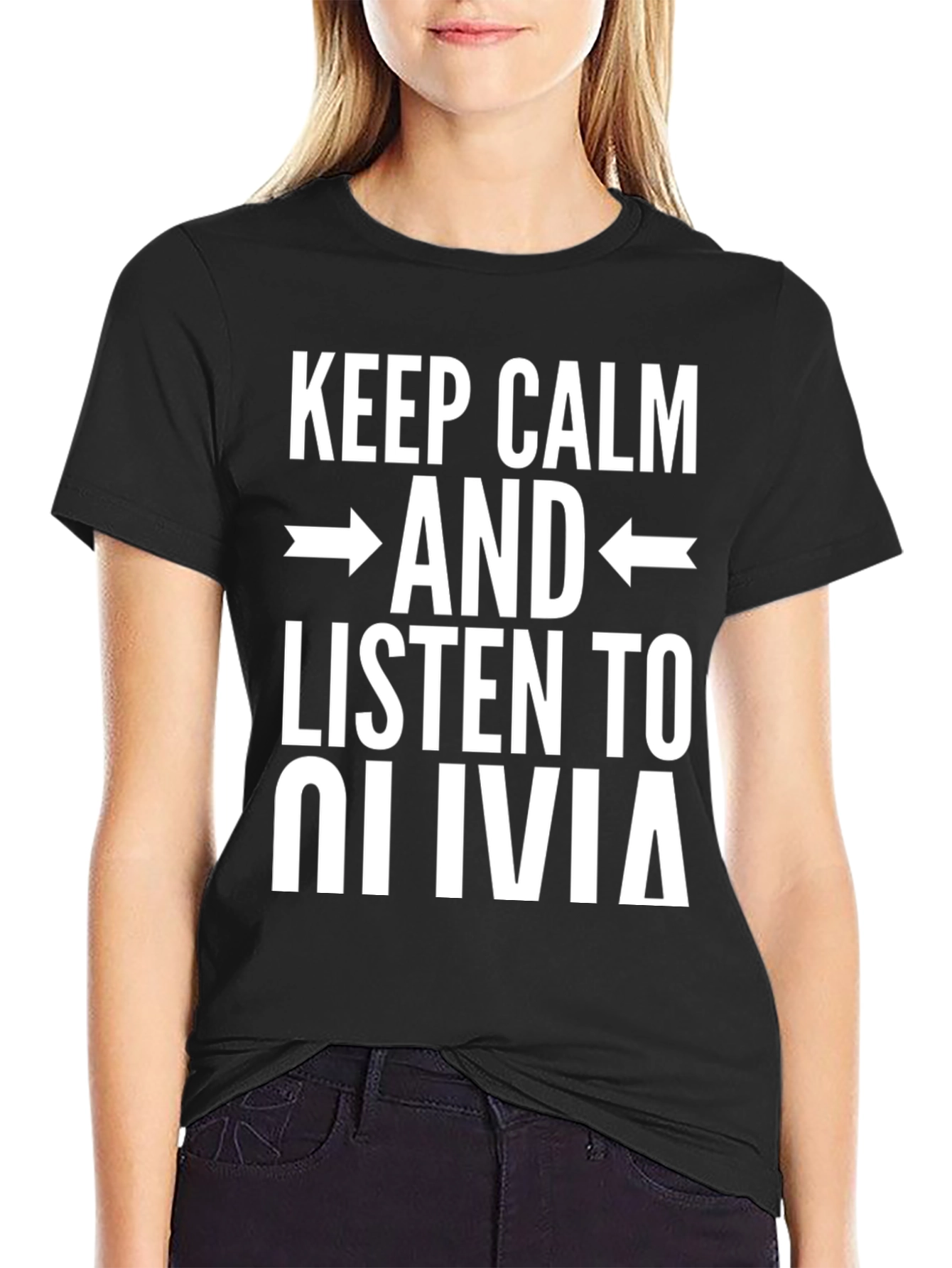 Black Keep Calm Listen to Olivia Funny Novelty T-Shirt view 2