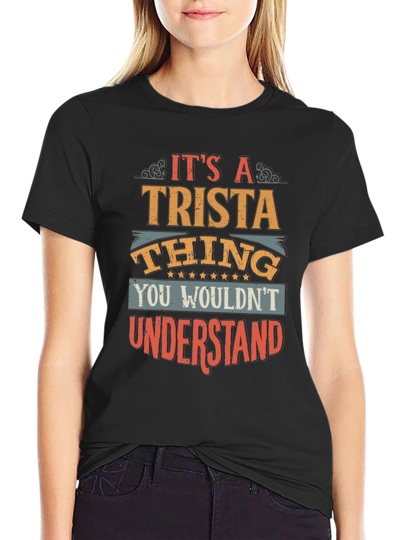 Black It's A Trista Thing Graphic T-Shirt view 2