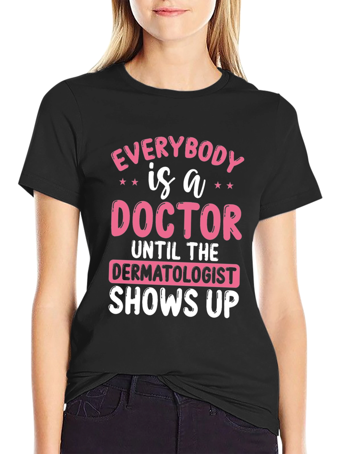 Black Funny Dermatologist Doctor T-Shirt view 2