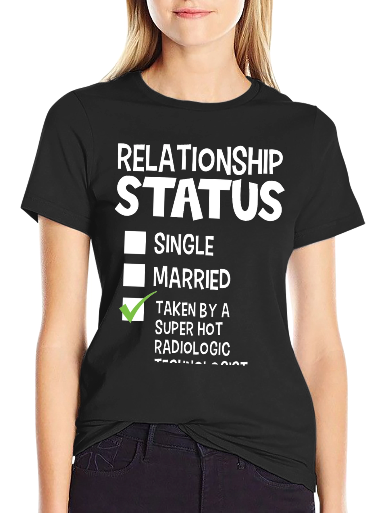 Black Taken by a Hot Radiologic Technologist T-Shirt view 2