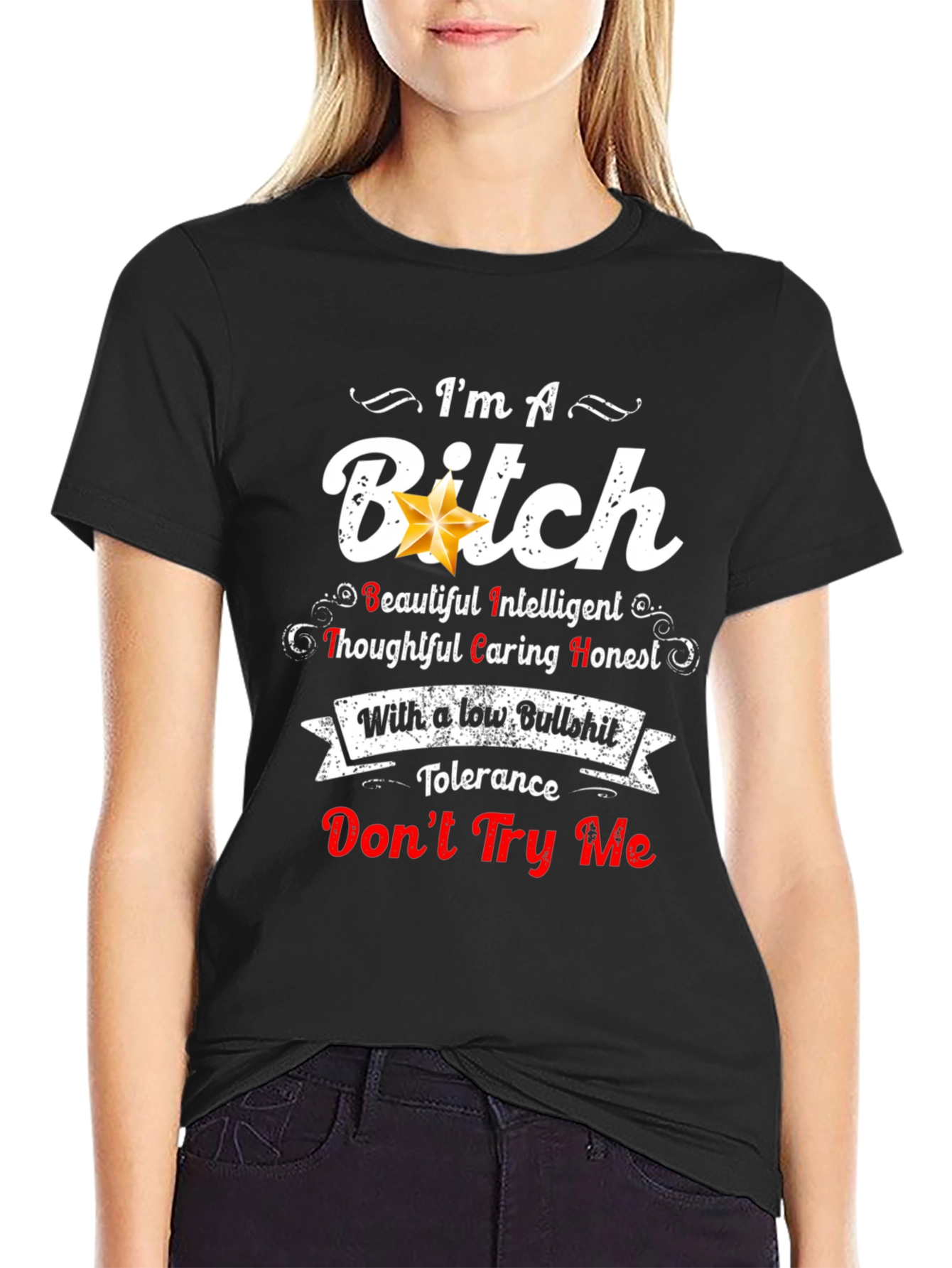 Black I'm a B*tch T-Shirt - Funny Slogan Tee view 2