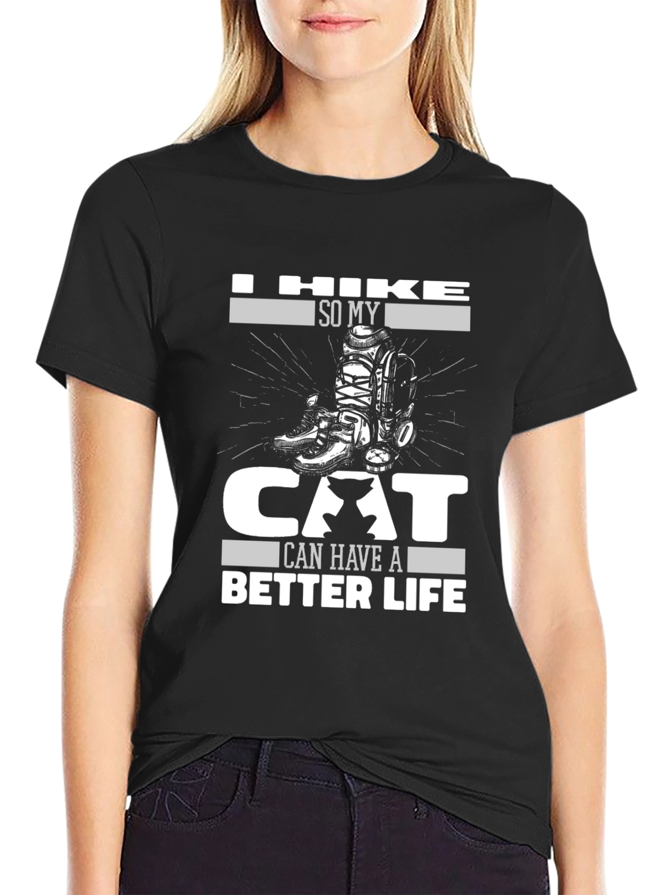 Black I Hike So My Cat Can Have a Better Life T-Shirt view 2
