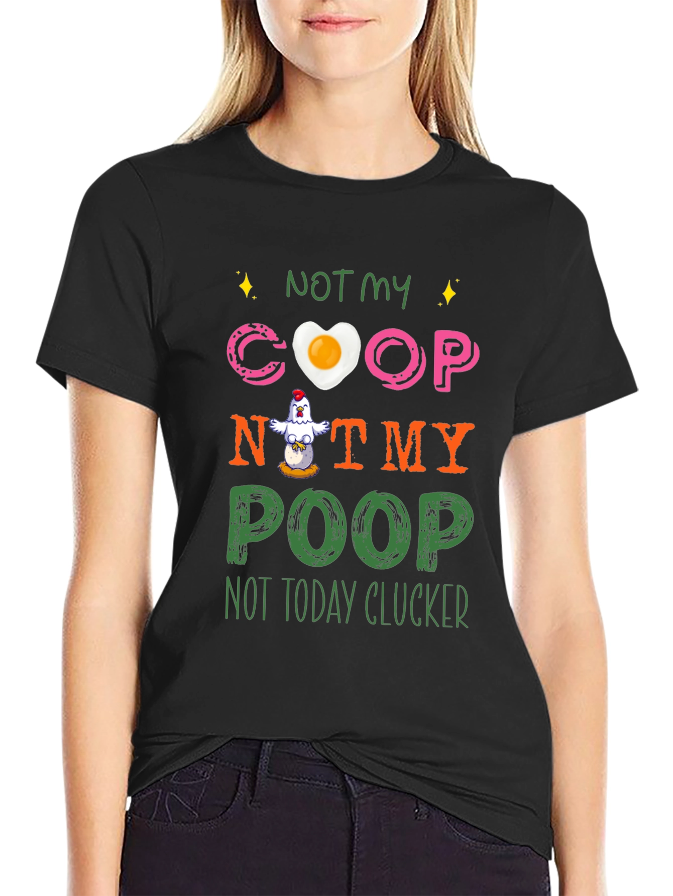 Black Funny Chicken T-Shirt - Not My Coop, Not My Poop view 2